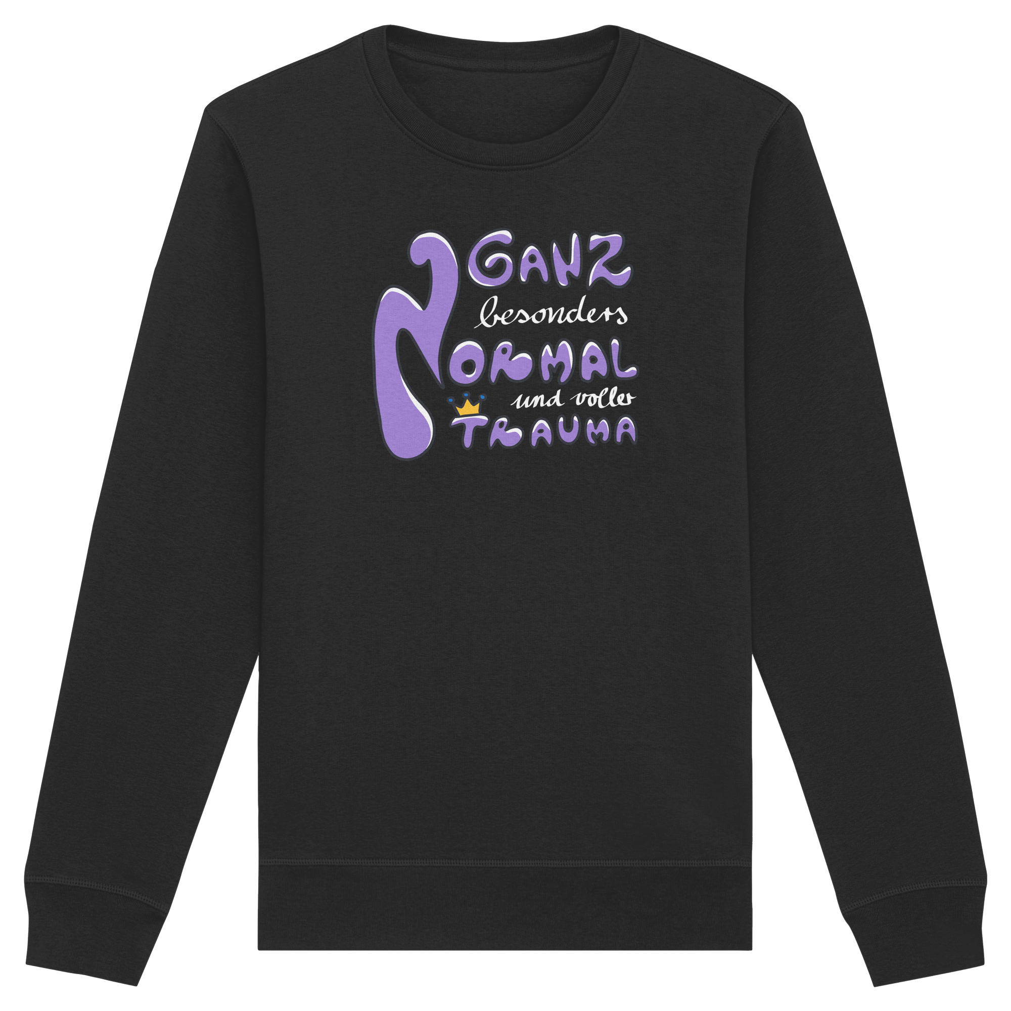 Ganz besonders Normal und voller Trauma "Lila Edition" - Organic Basic Unisex Sweatshirt
