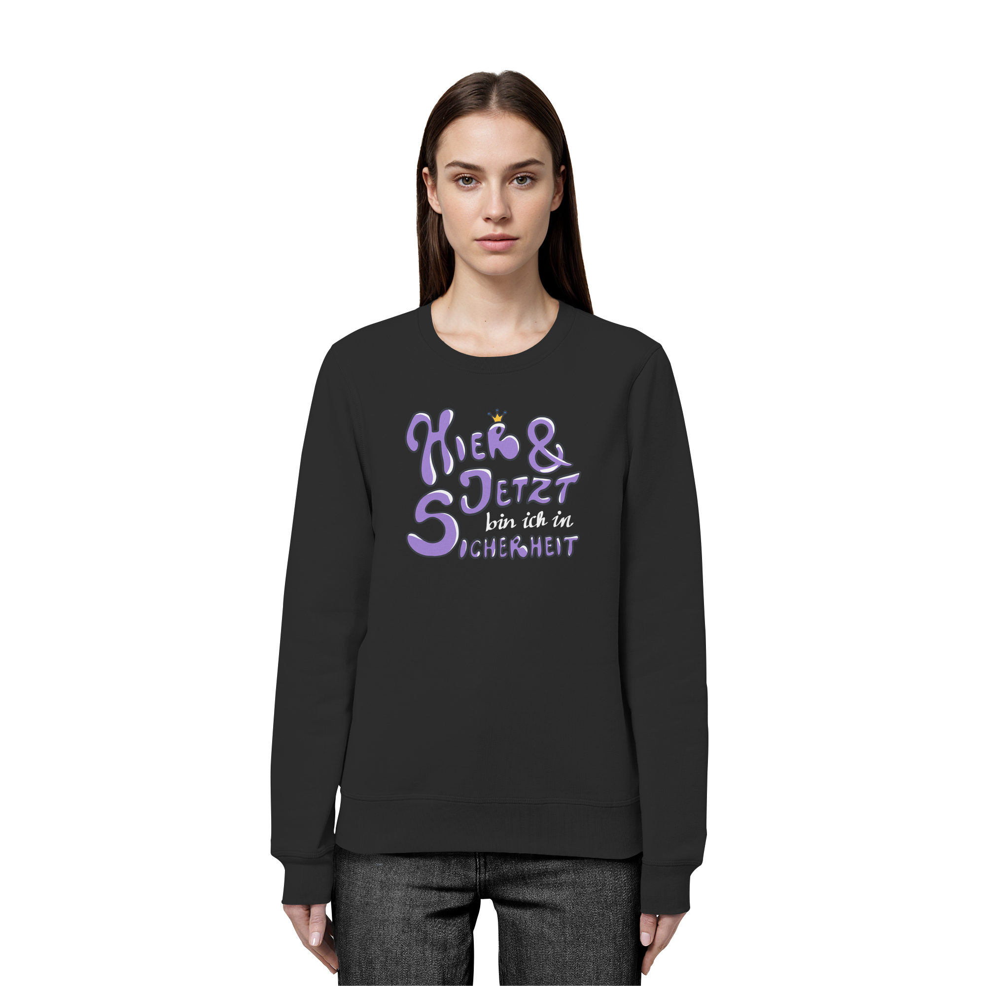 Hier und jetzt bin ich in Sicherheit "Lila Edition" - Organic Basic Unisex Sweatshirt