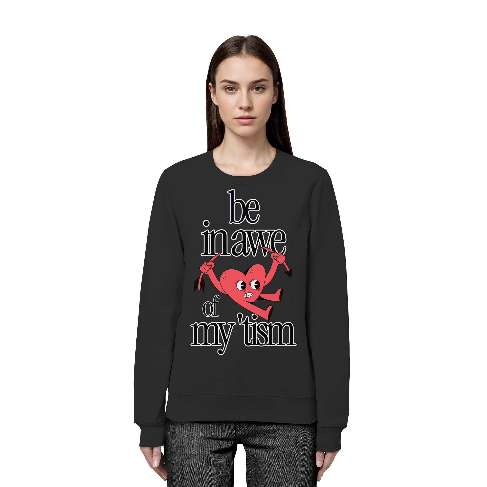 Be in Awe of my 'tism - Organic Basic Unisex Sweatshirt