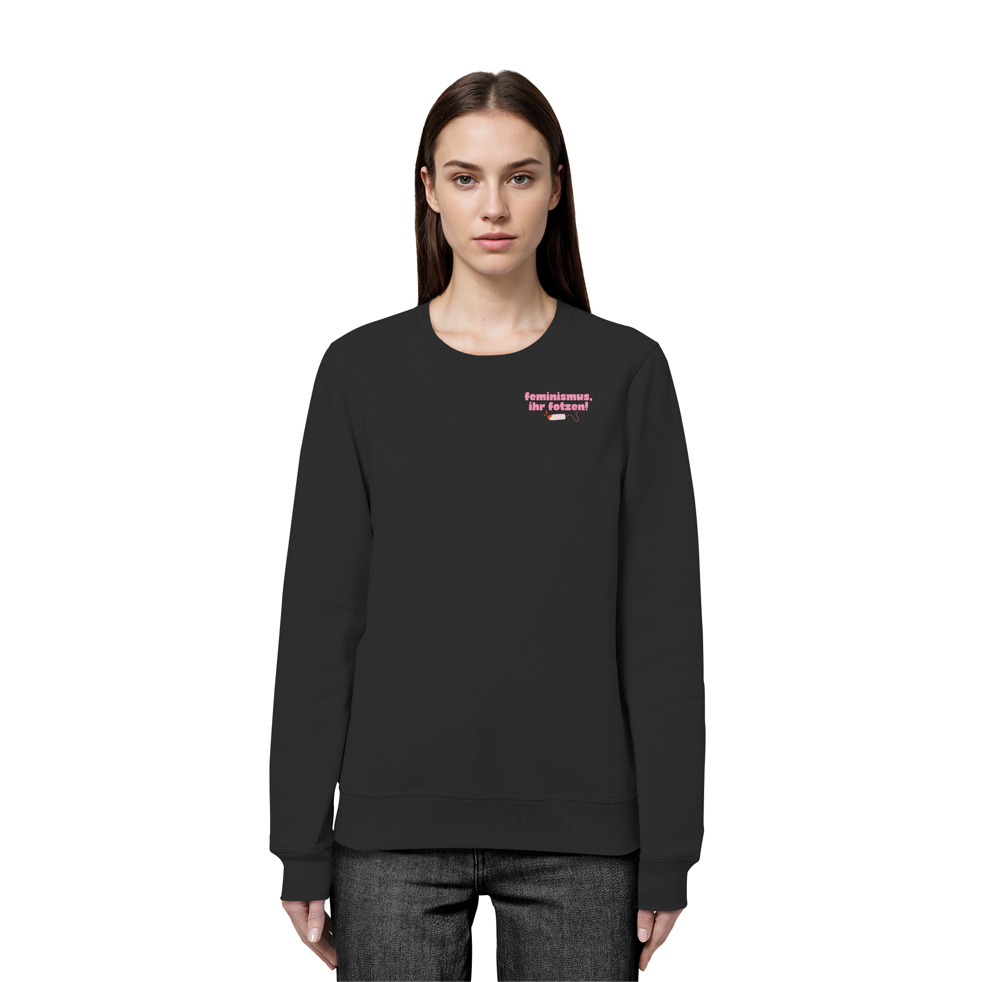 Feminismus Ihr Fotzen - Organic Basic Unisex Sweatshirt
