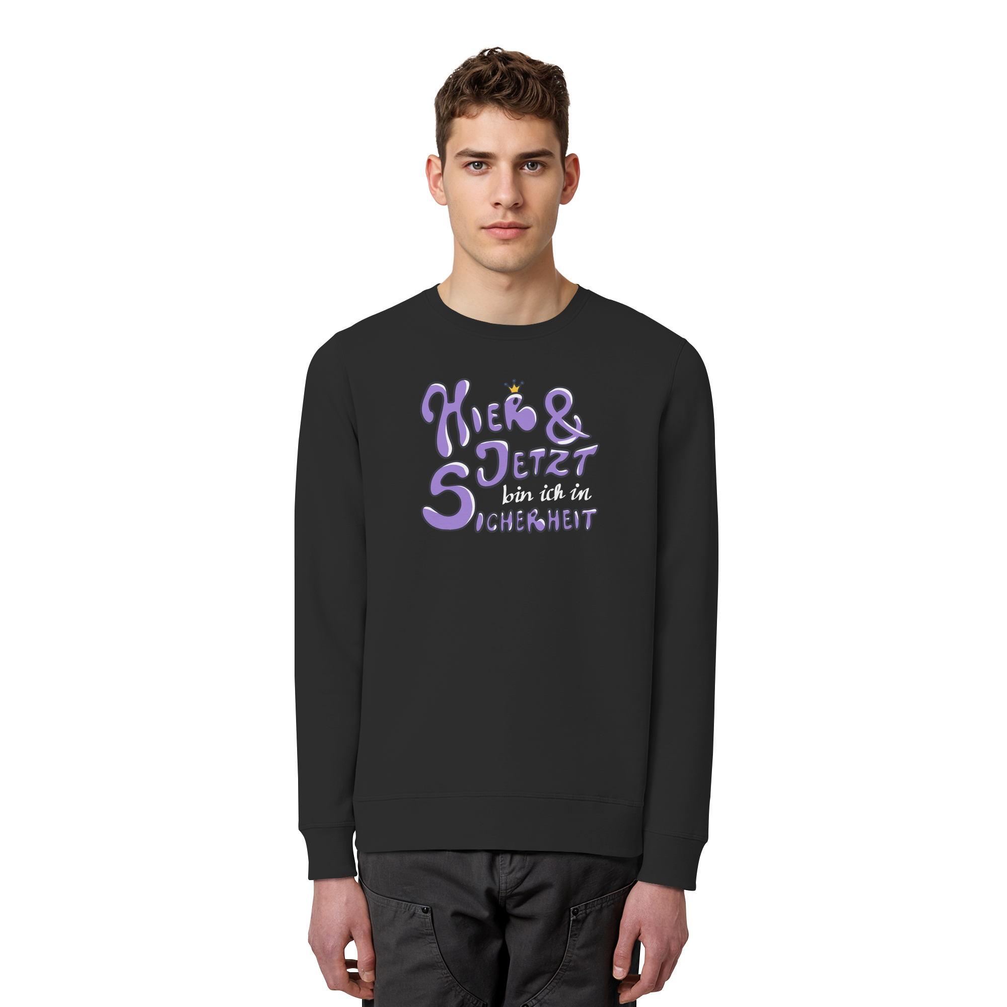 Hier und jetzt bin ich in Sicherheit "Lila Edition" - Organic Basic Unisex Sweatshirt