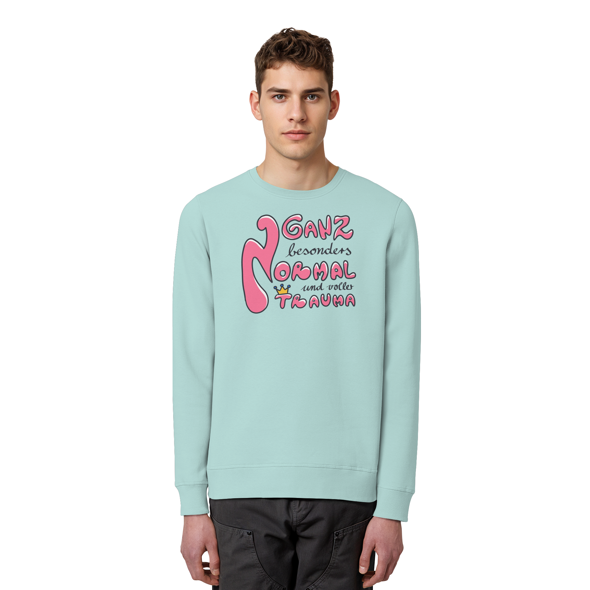 Ganz besonders Normal und voller Trauma "Pinke Edition" - Organic Basic Unisex Sweatshirt