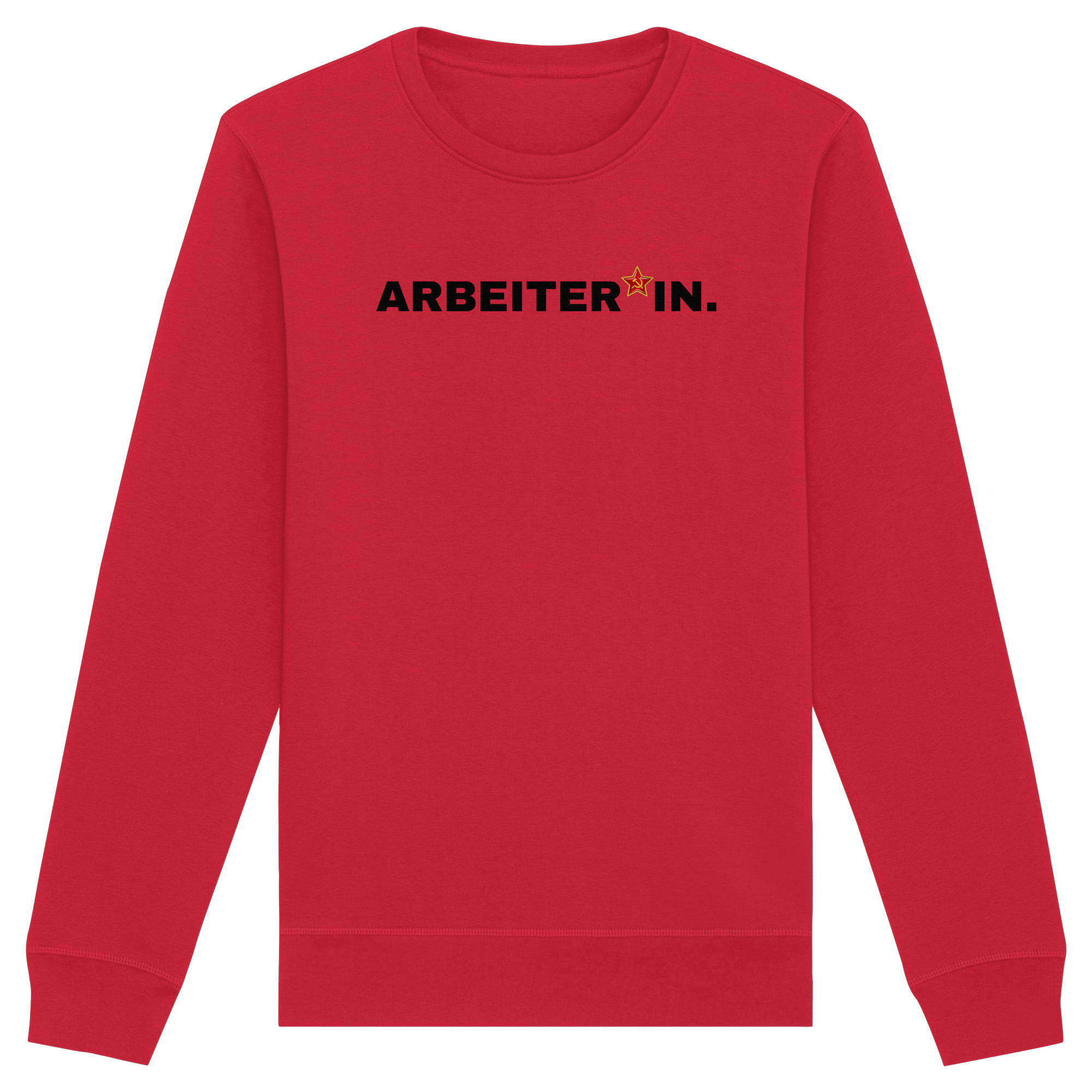 ARBEITER*IN. "Plain Work Edition" - Organic Basic Unisex Sweatshirt