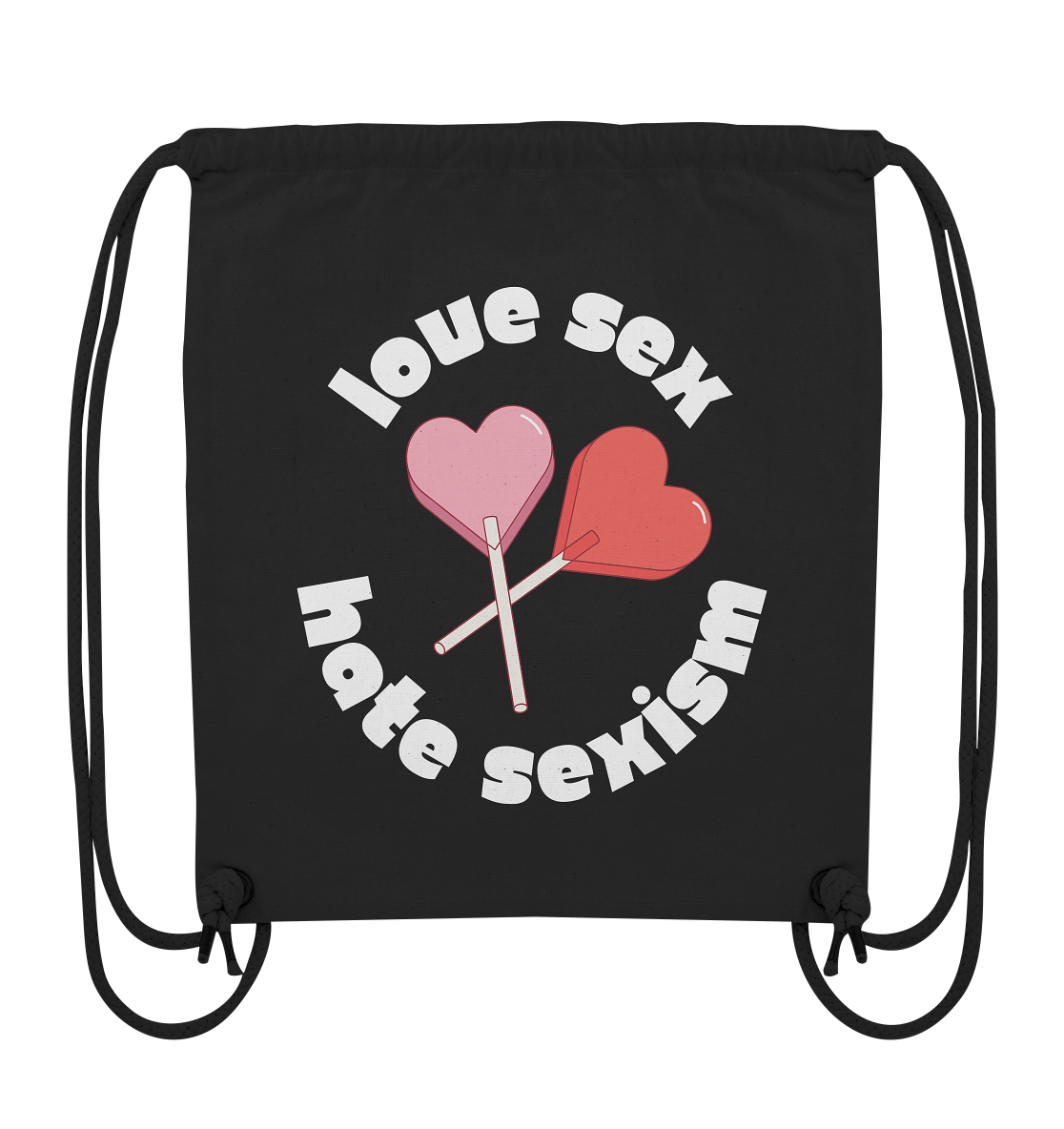 Love Sex Hate Sexism - Organic Gym-Bag