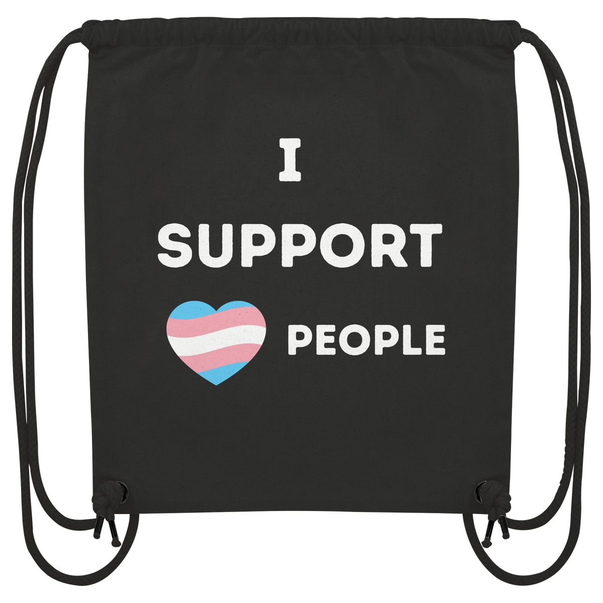 I support Trans People - Organic Gym-Bag