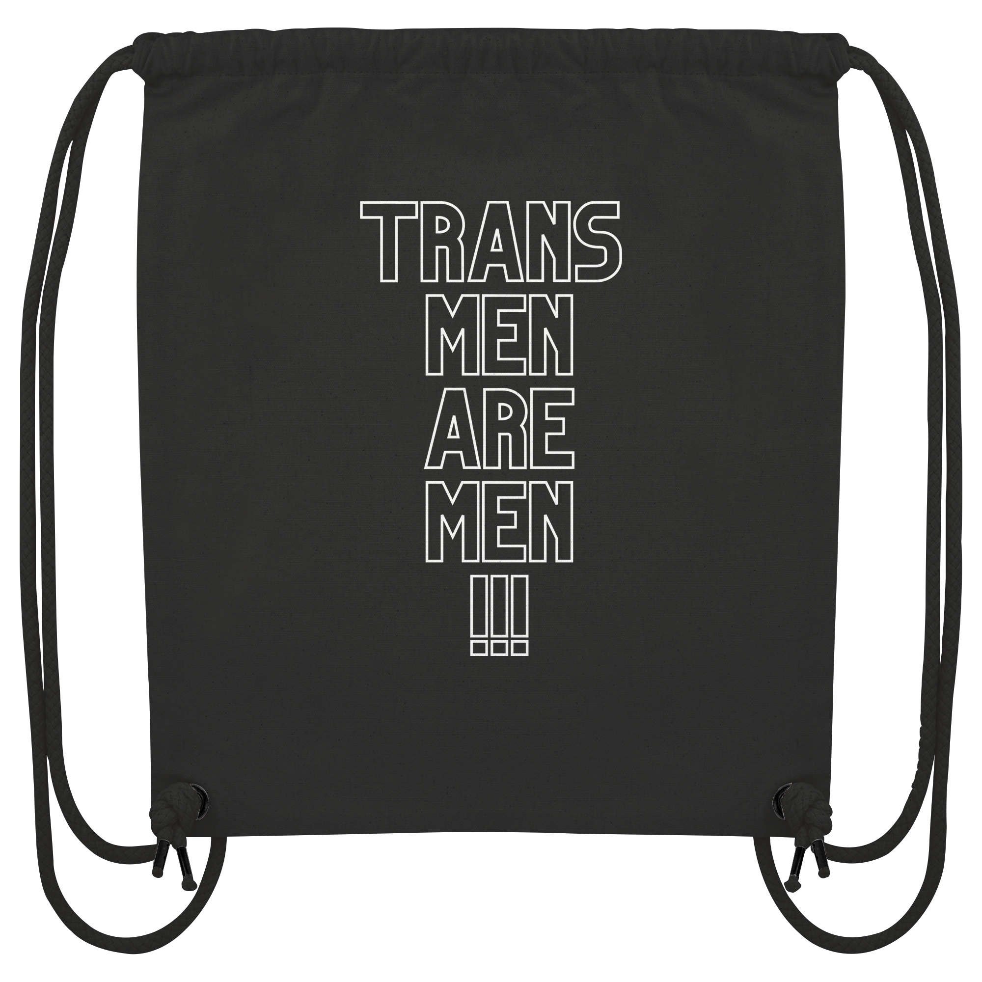 Trans Men are Men "Statement Edition" - Organic Gym-Bag