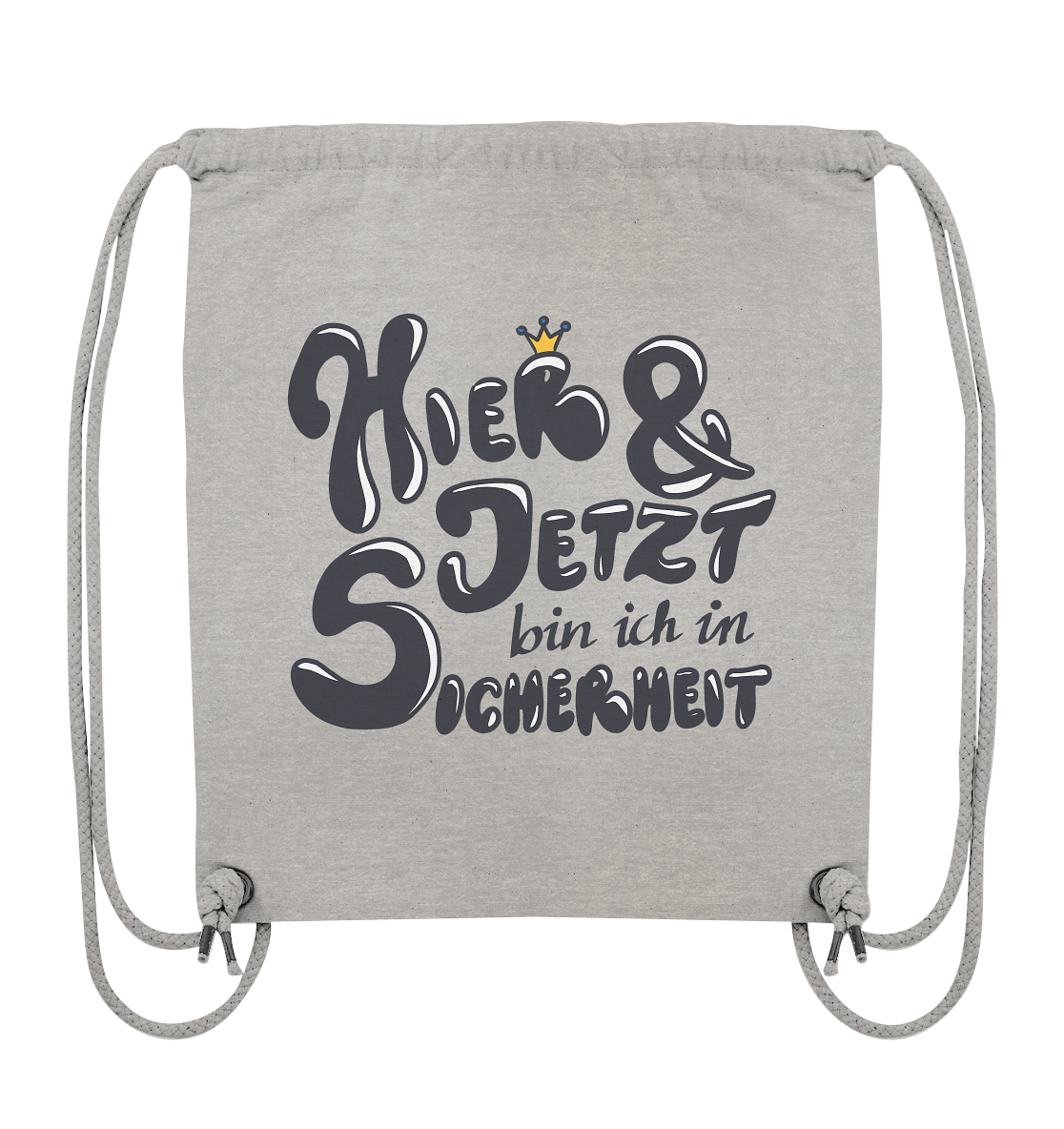 Hier und jetzt bin ich in Sicherheit "Schwarze Edition" Backprint - Organic Gym-Bag