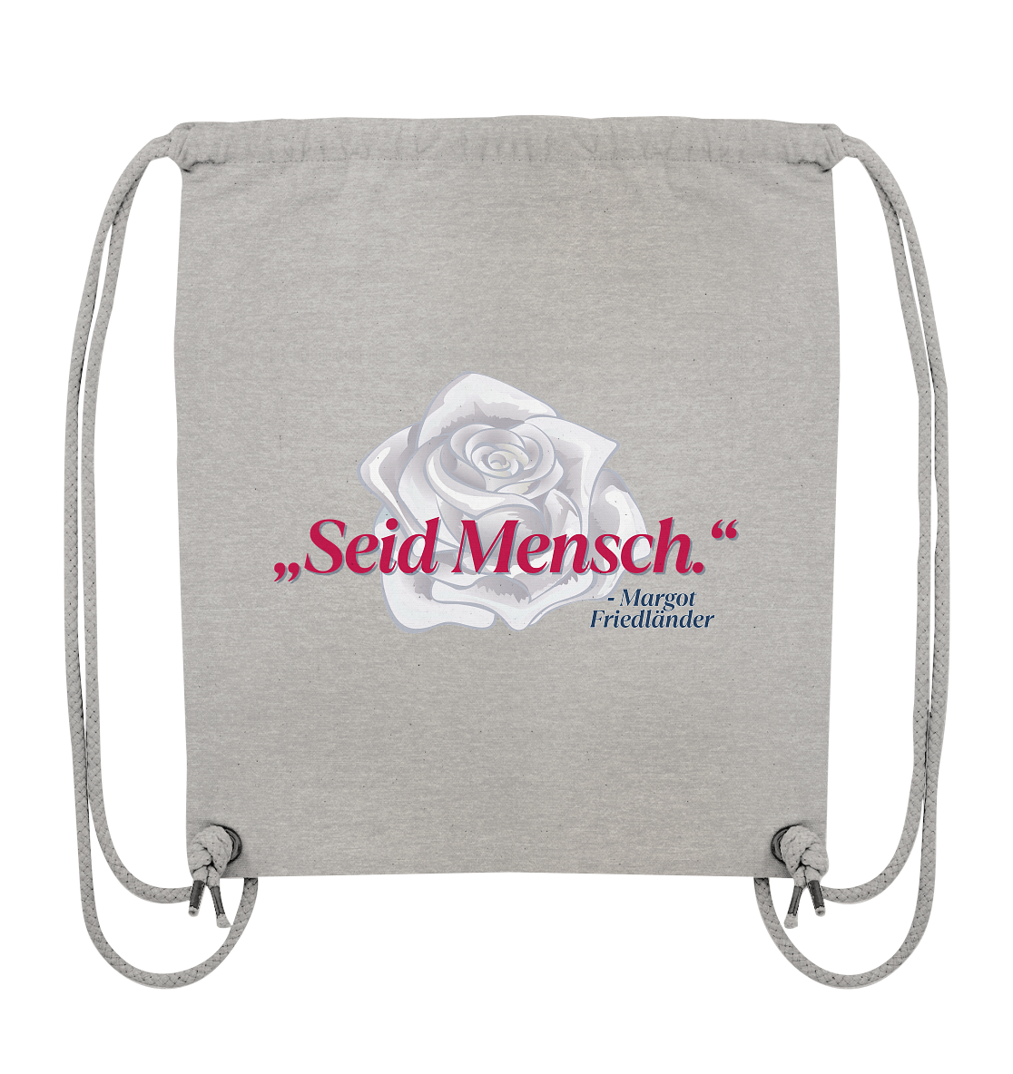 Seid Mensch "Weiße Rose Edition" - Organic Gym-Bag