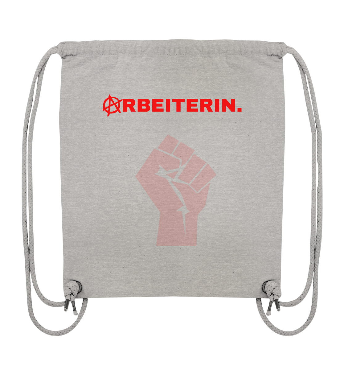 ARBEITERIN. "Solidarisch und Frei Edition" - Organic Gym-Bag