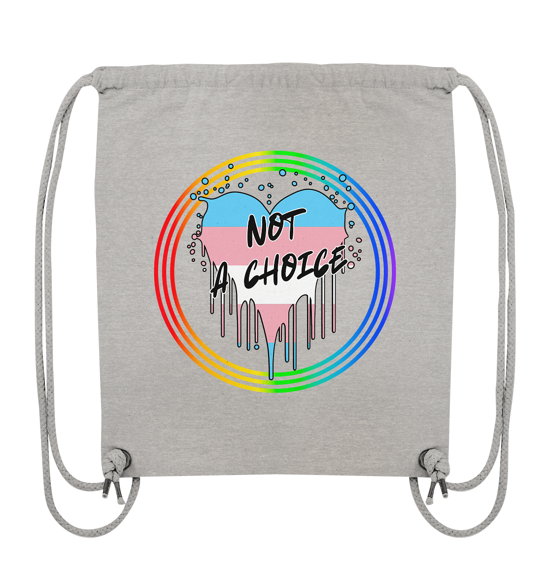 Trans Not a Choice "Regenbogenkreis Edition" - Organic Gym-Bag