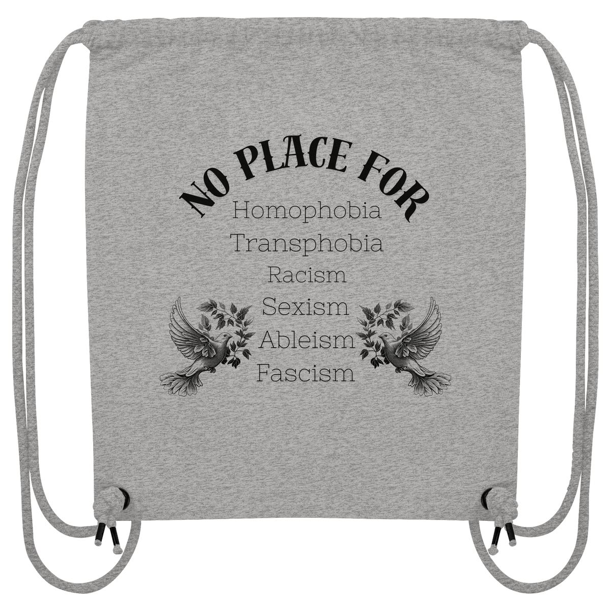 No Place For (schwarze Schrift) - Organic Gym-Bag