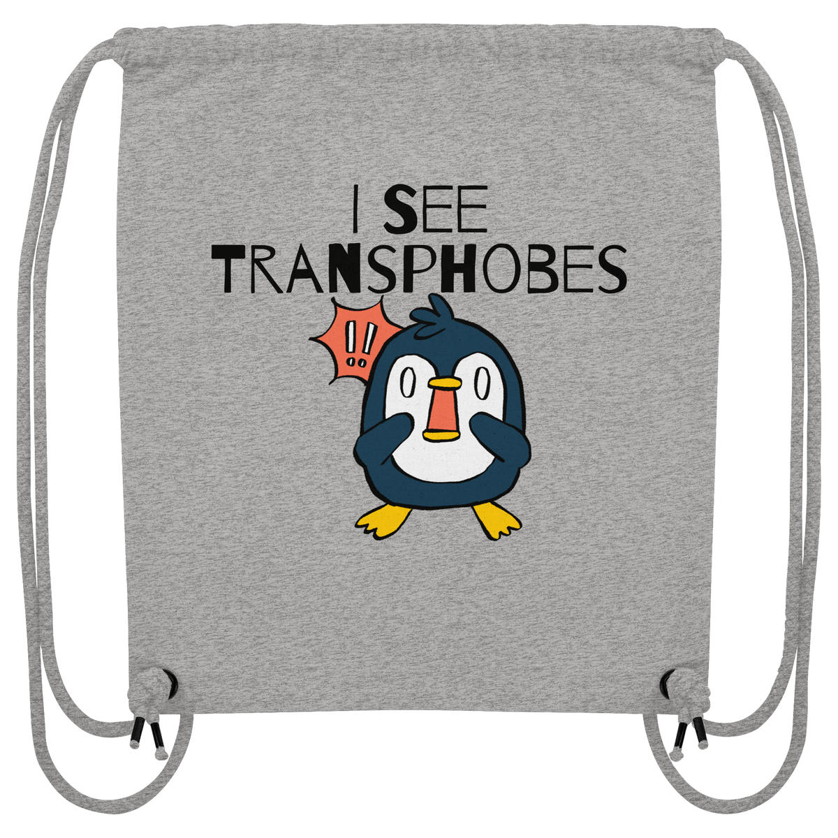 I see Transphobes - Organic Gym-Bag