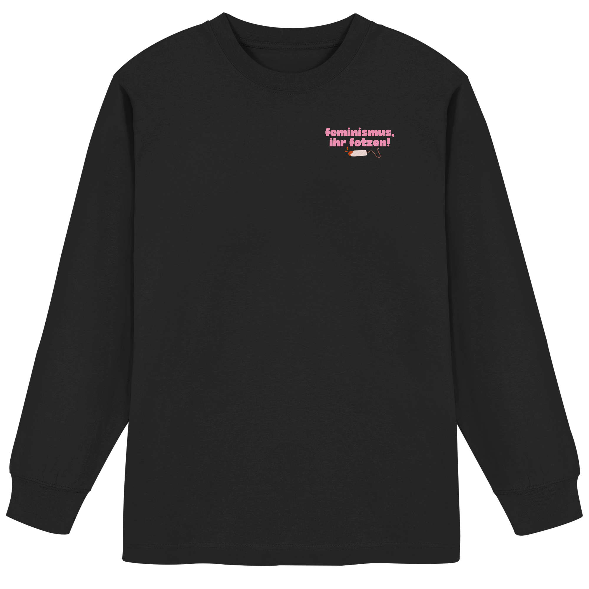 Feminismus Ihr Fotzen - Organic Heavy Oversized Longsleeve T-Shirt