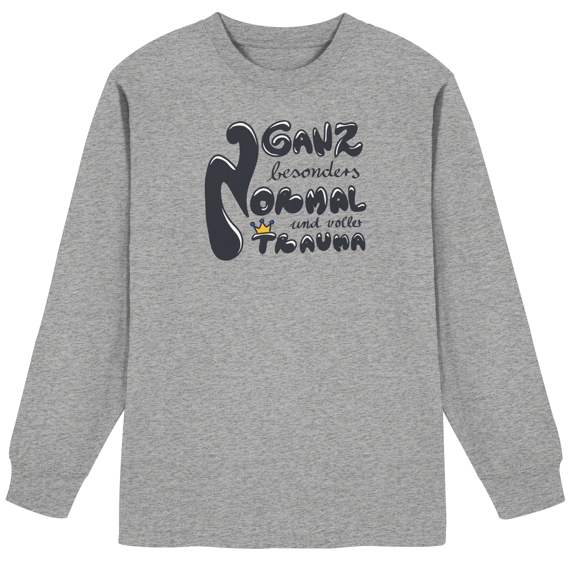 Ganz besonders Normal und voller Trauma "Schwarze Edition" - Organic Heavy Oversized Longsleeve T-Shirt