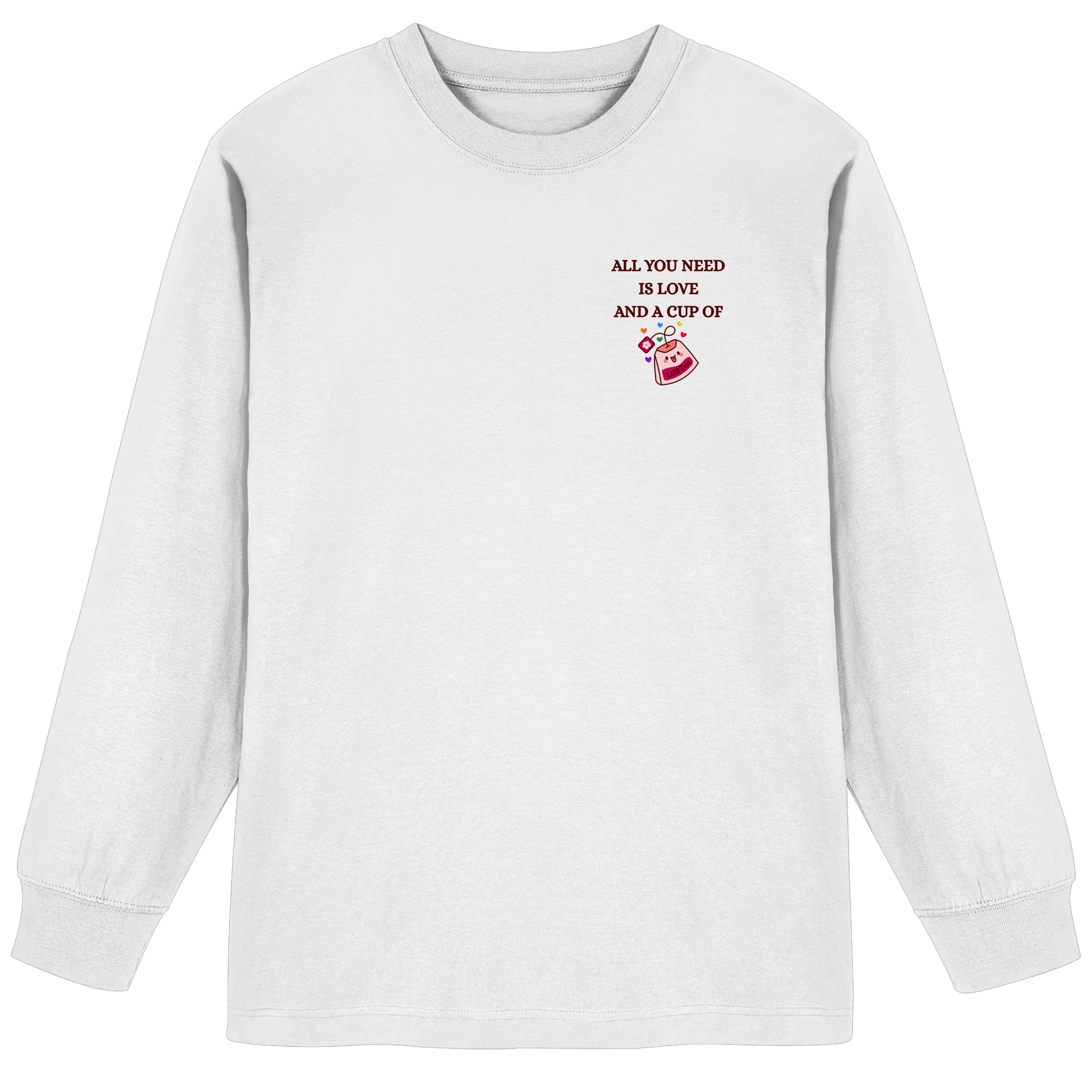 All You Need Is Love And A Cup Of lgbTEA - Organic Heavy Oversized Longsleeve T-Shirt