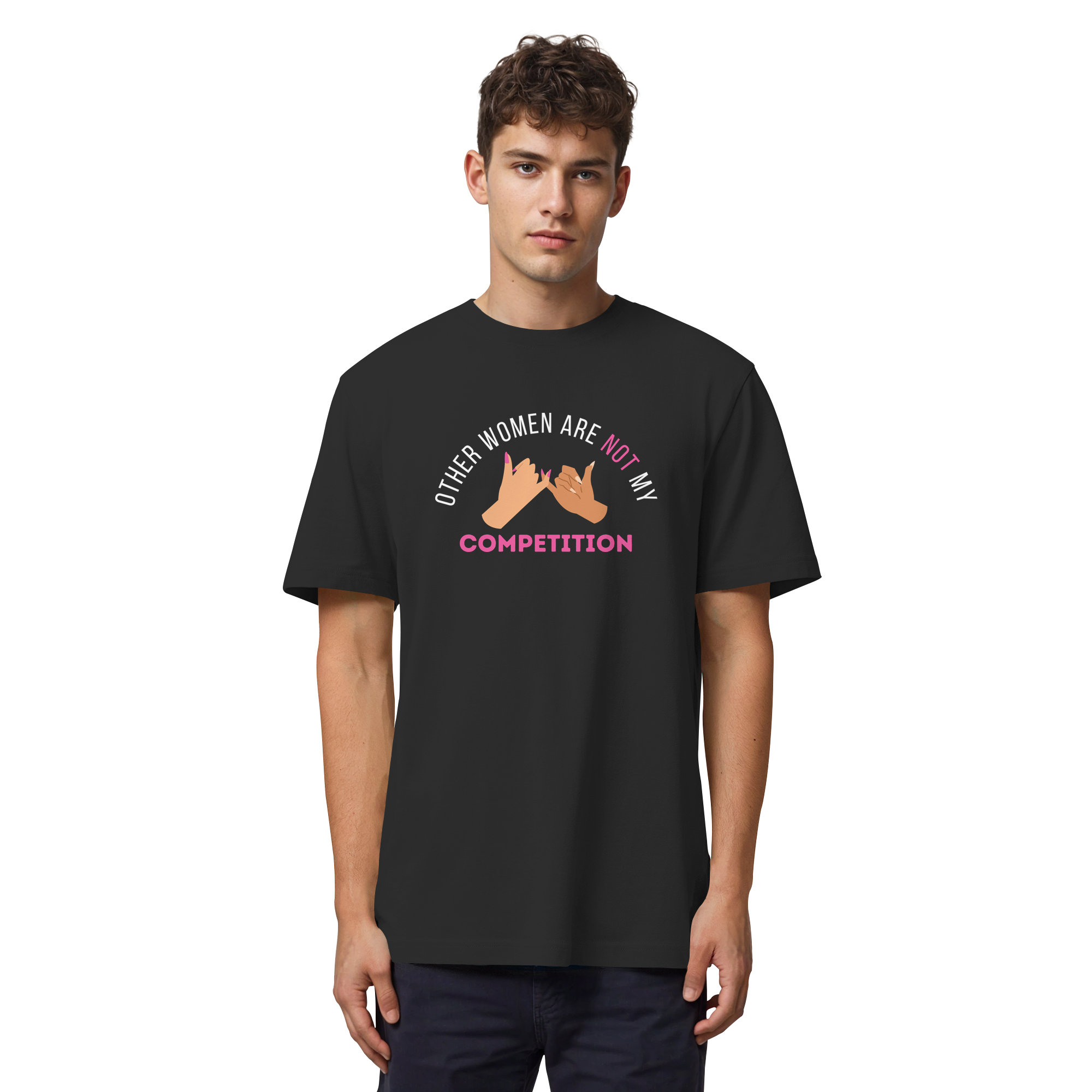 Other Women are NOT My Competition - Organic Heavy T-Shirt