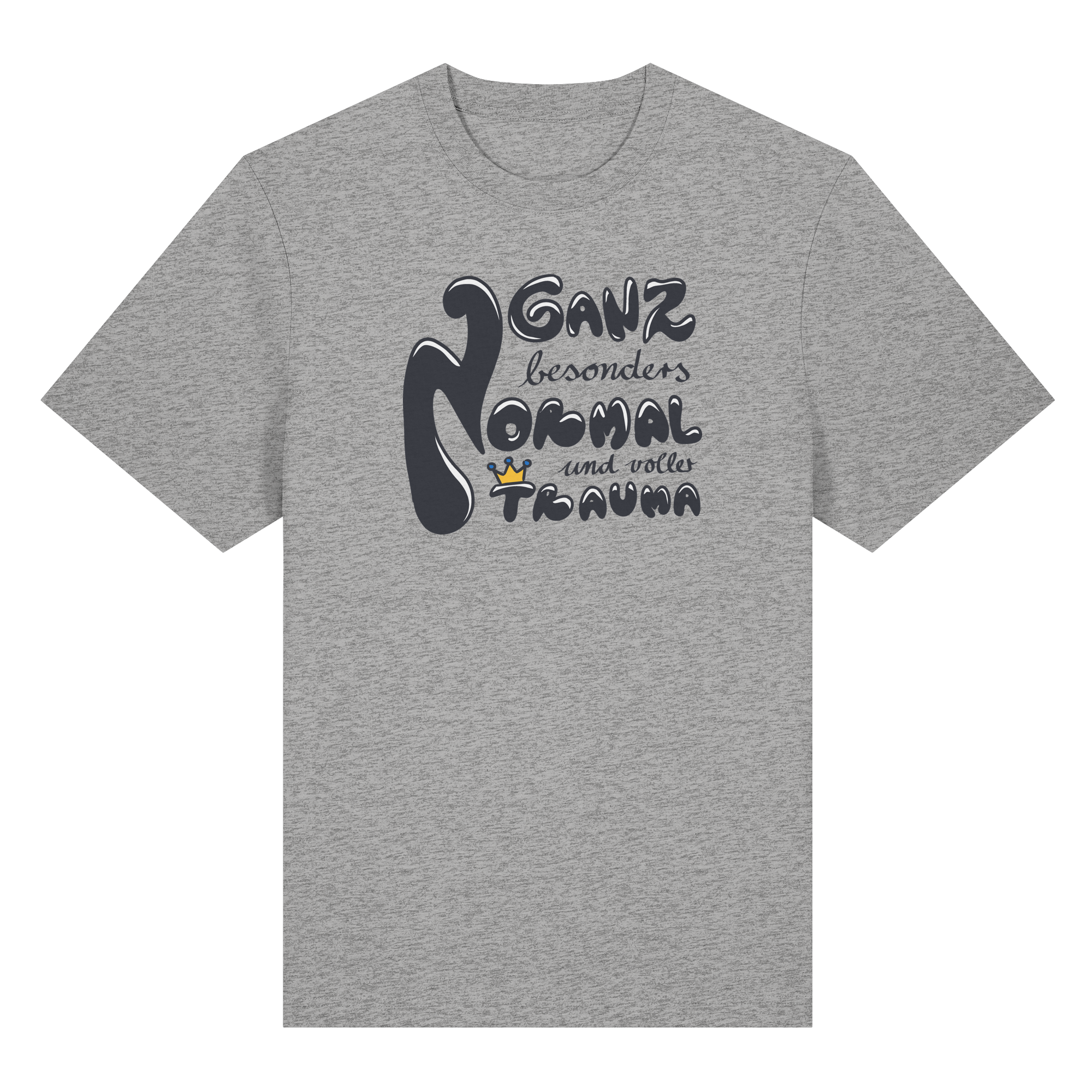 Ganz besonders Normal und voller Trauma "Schwarze Edition" - Organic Heavy T-Shirt