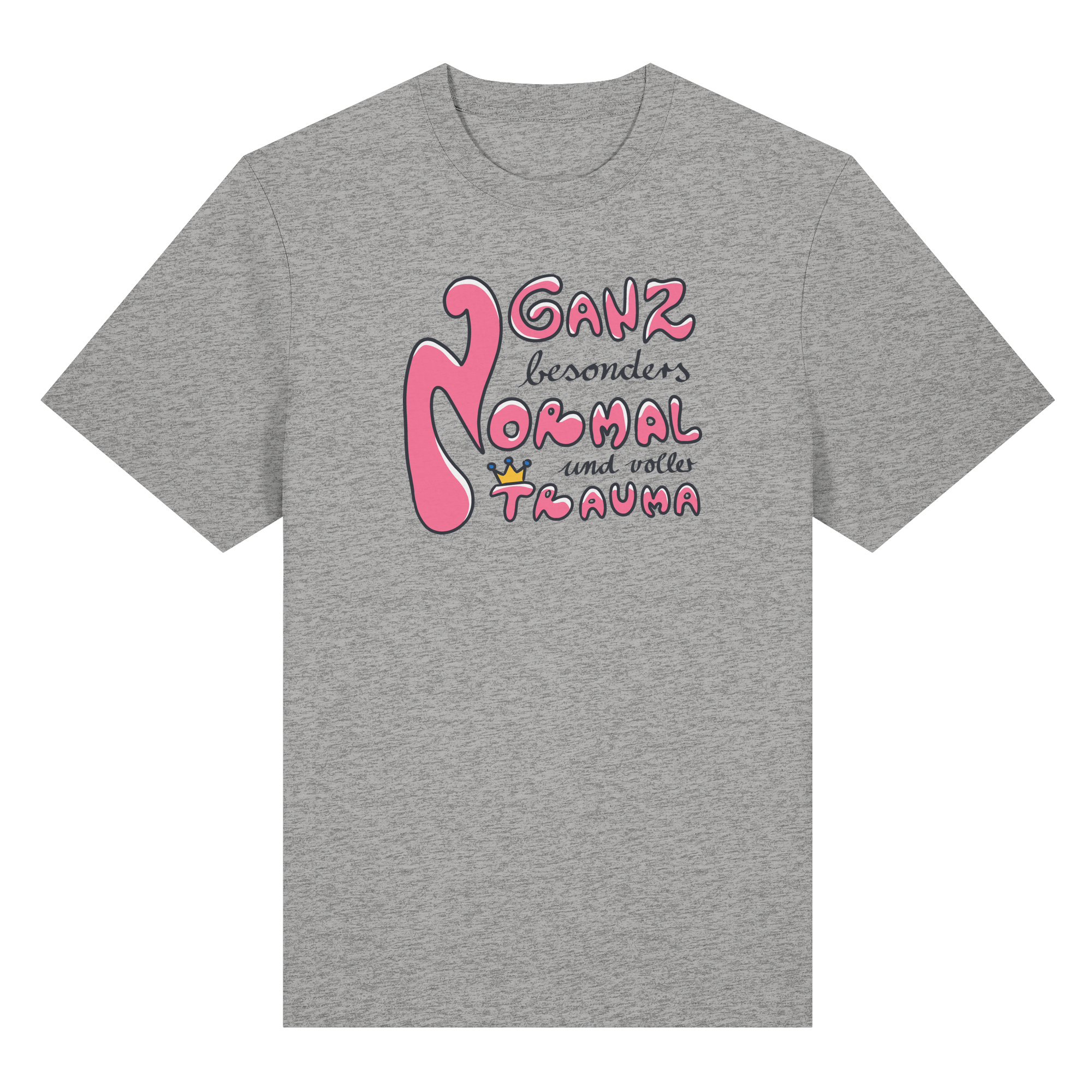 Ganz besonders Normal und voller Trauma "Pinke Edition" - Organic Heavy T-Shirt