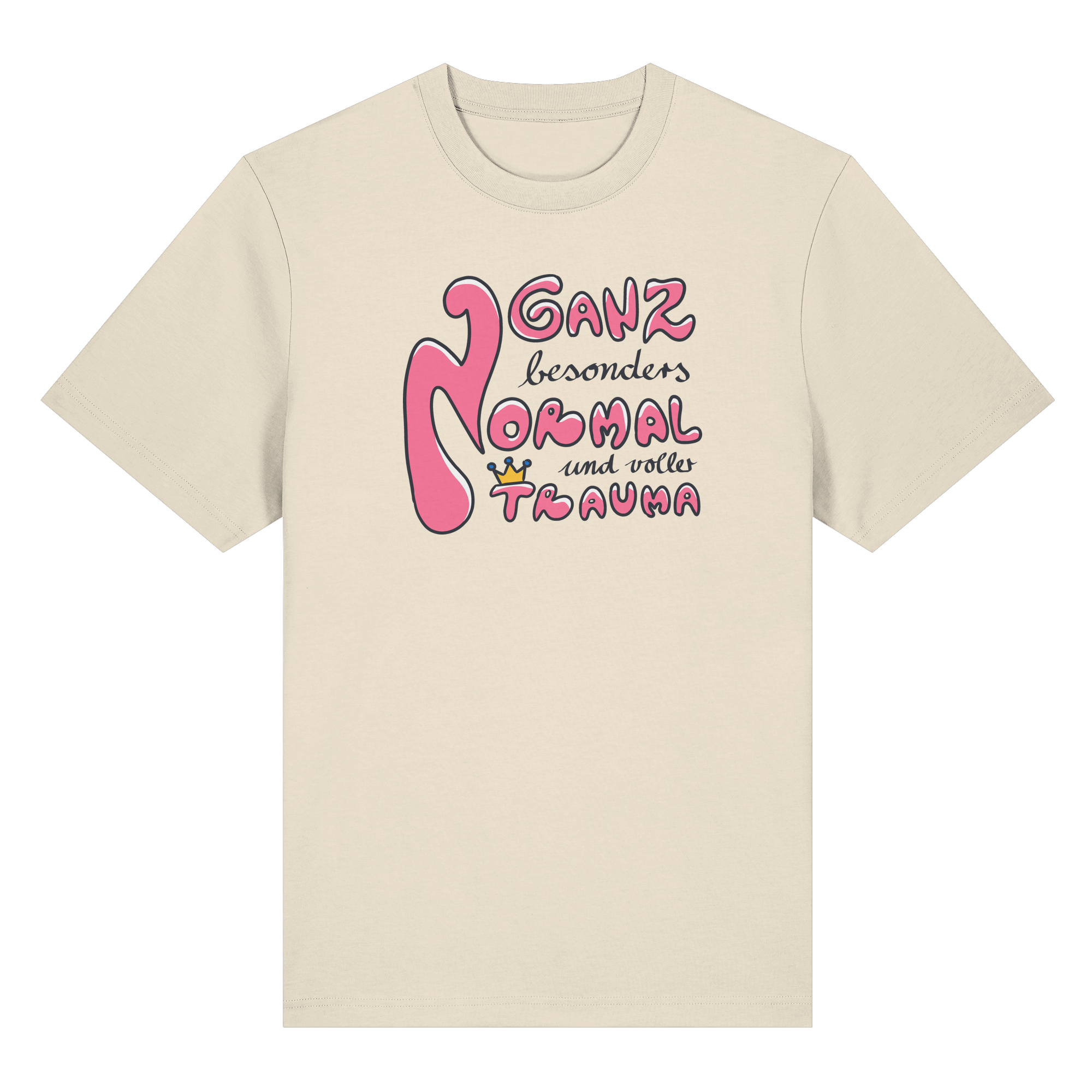Ganz besonders Normal und voller Trauma "Pinke Edition" - Organic Heavy T-Shirt