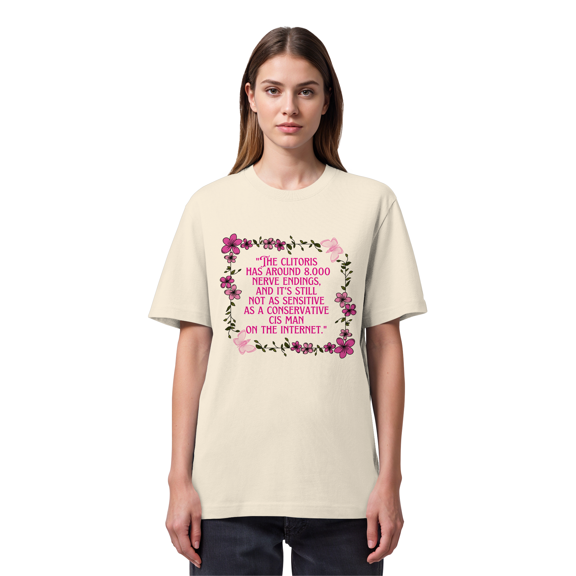 The Clitoris has around 8.000 Nerve Endings - Organic Heavy T-Shirt