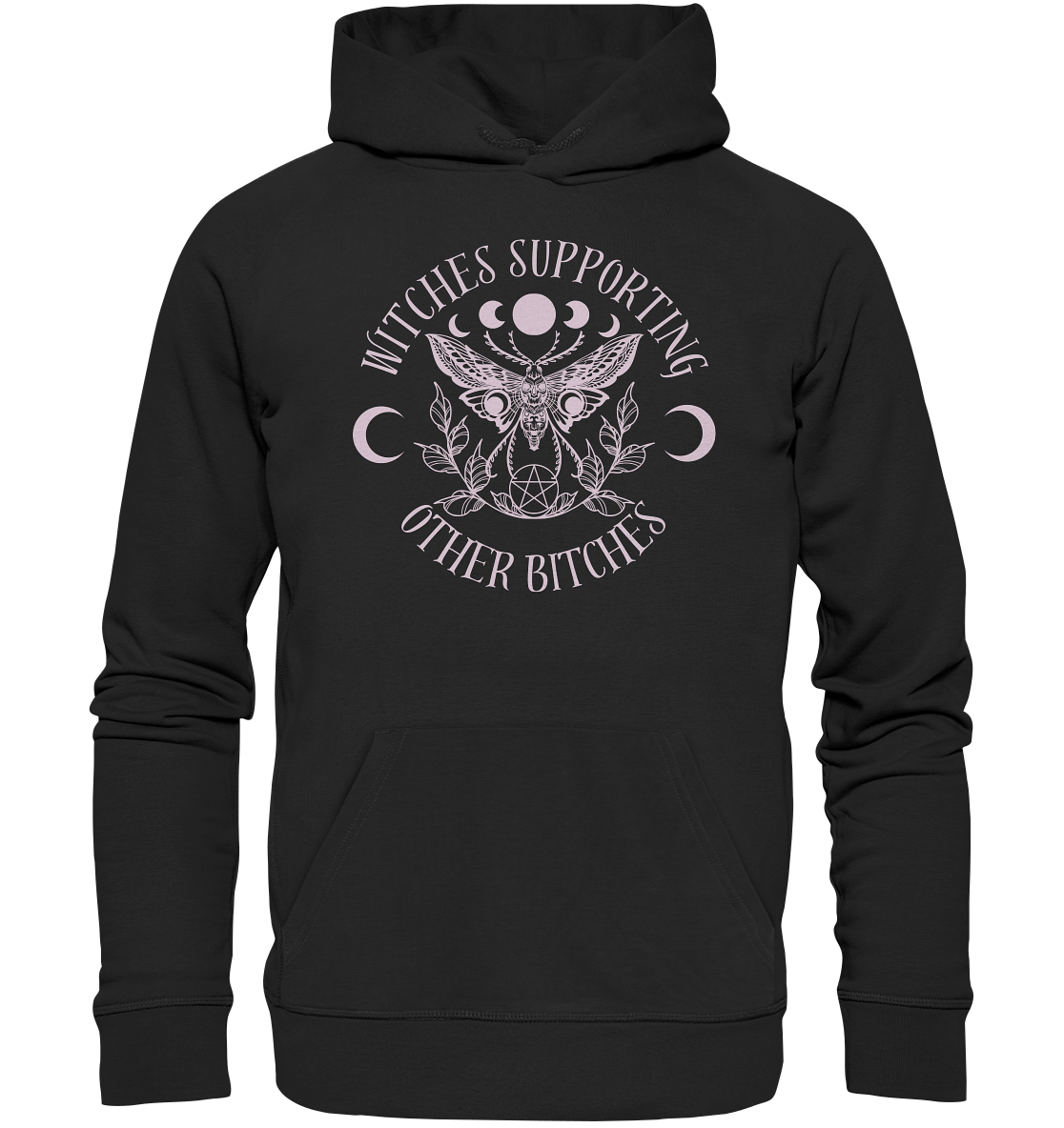 Witches Supporting Other Bitches - Organic Hoodie