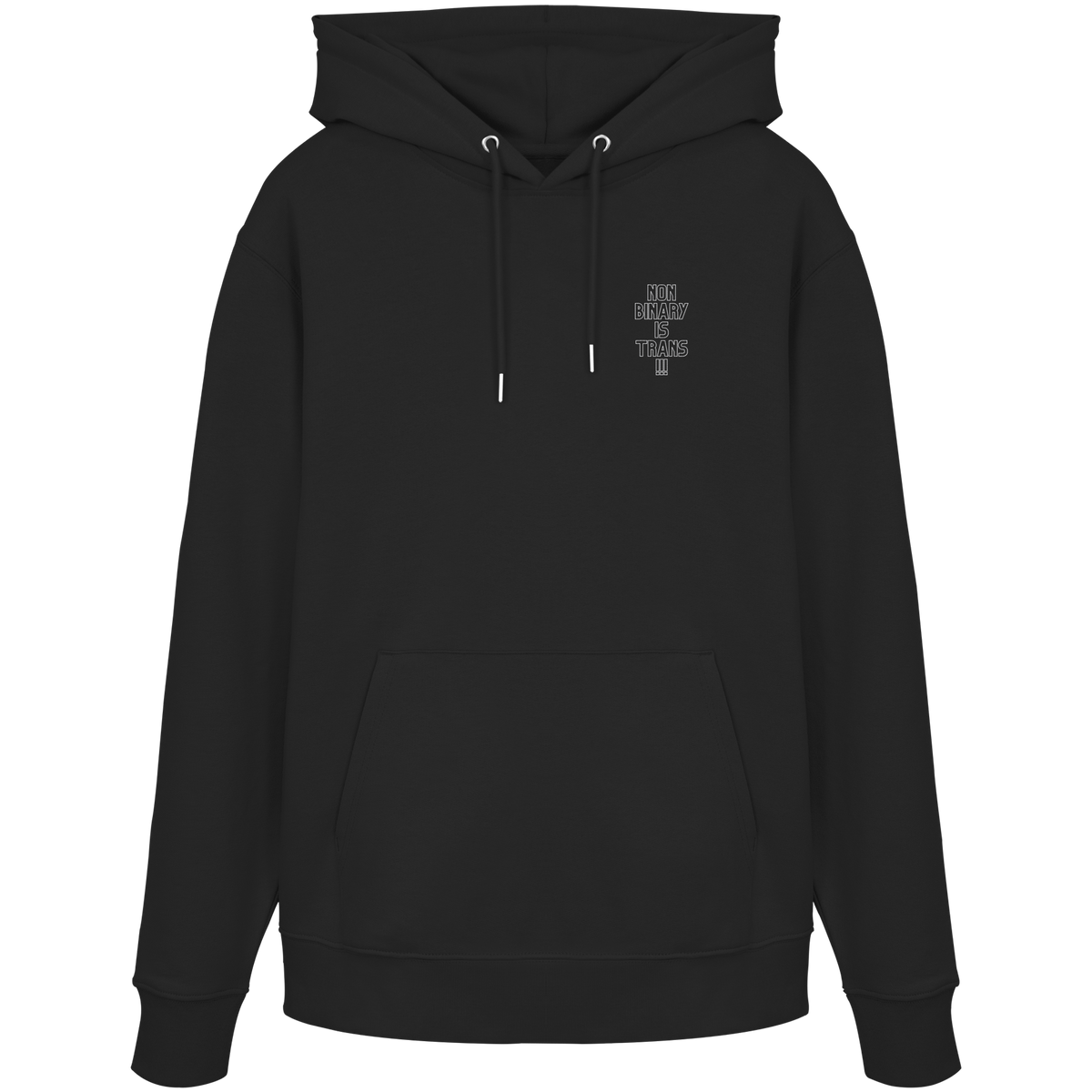 Nonbinary is Trans "Statement Edition" Stick - Organic Hoodie