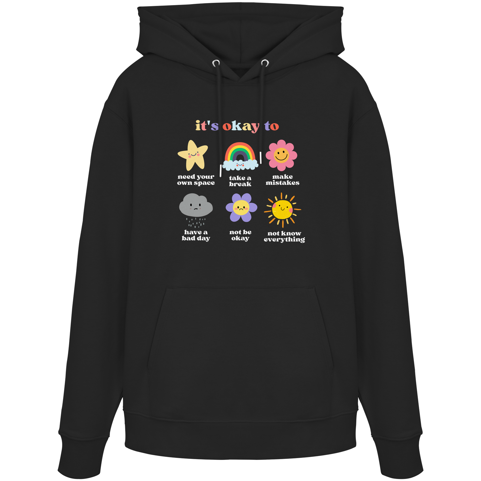 it's okay to... - Organic Hoodie