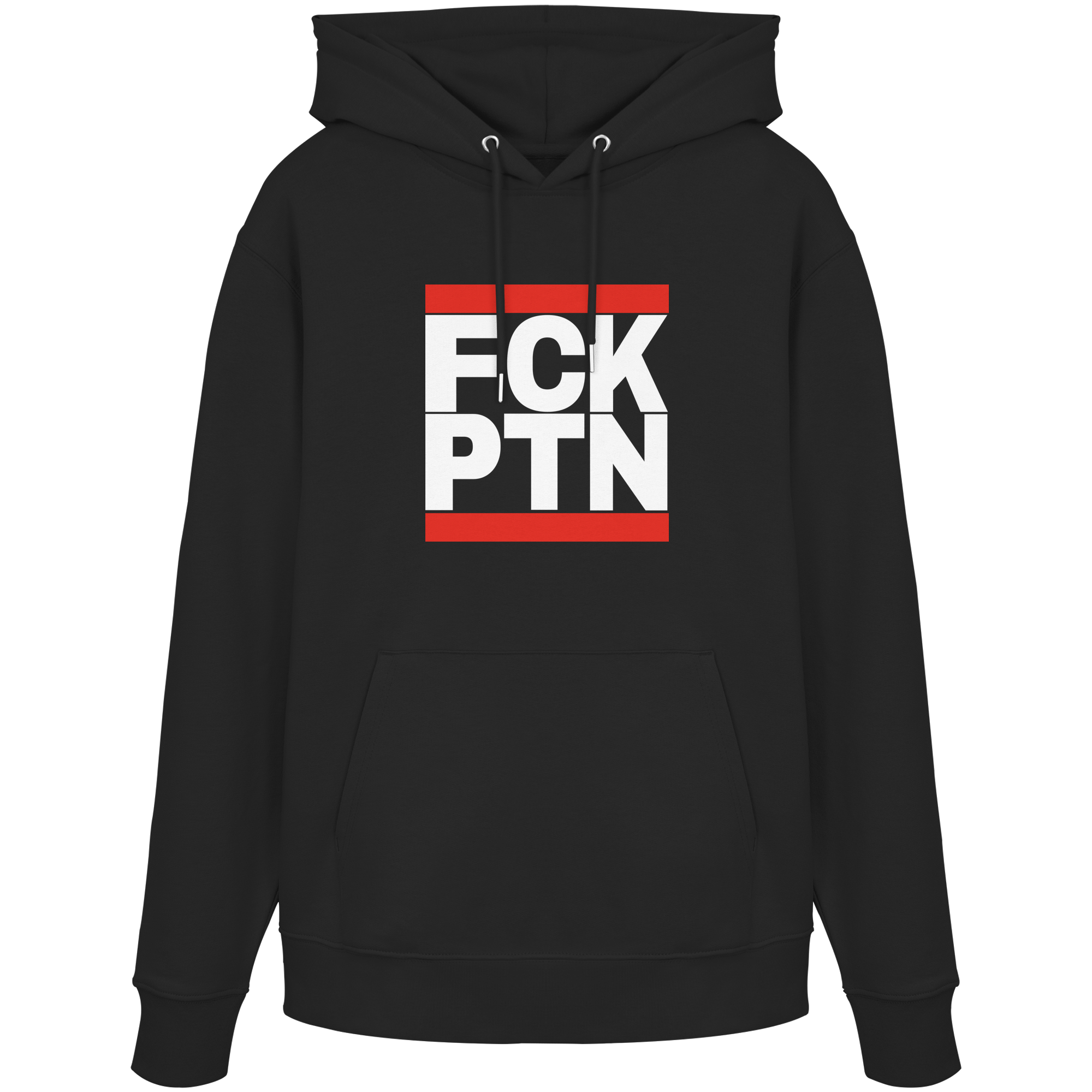 FCK PTN (weiße Schrift) - Organic Hoodie