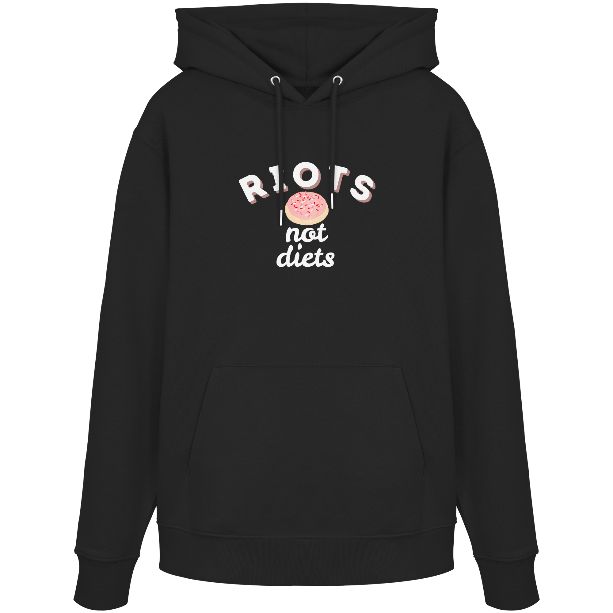 Riots not Diets - Organic Hoodie