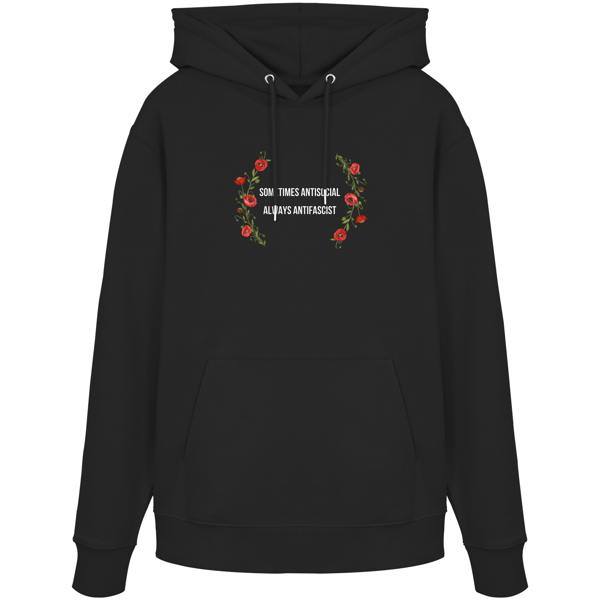 Sometimes Antisocial Always Antifascist - Organic Hoodie