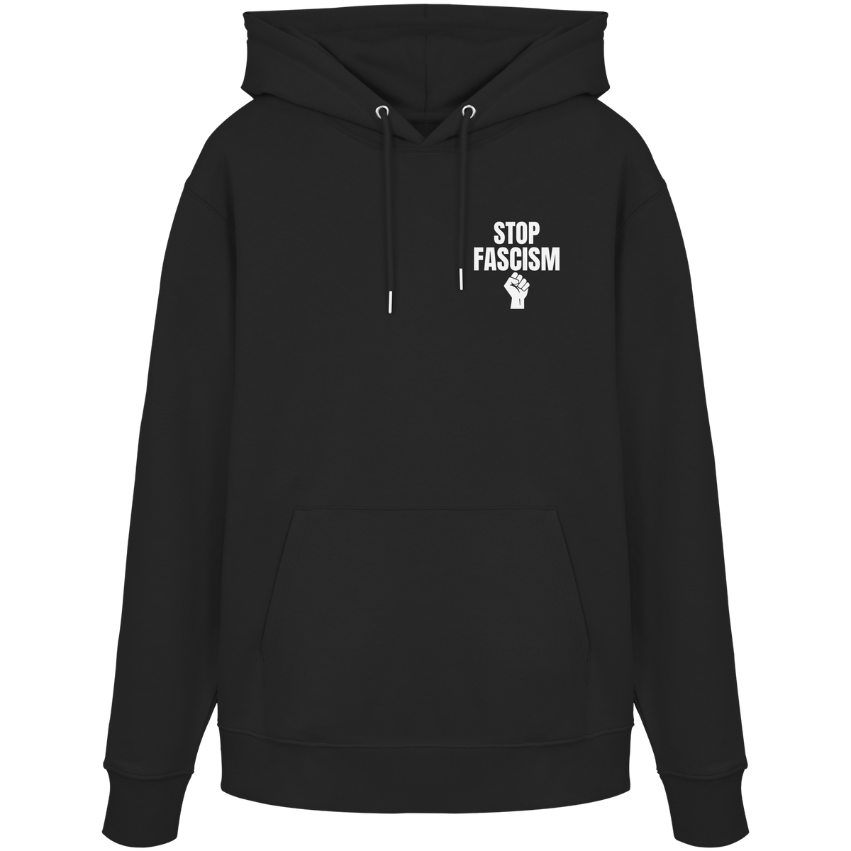 Stop Fascism "Raised Fist Edition" - Organic Hoodie