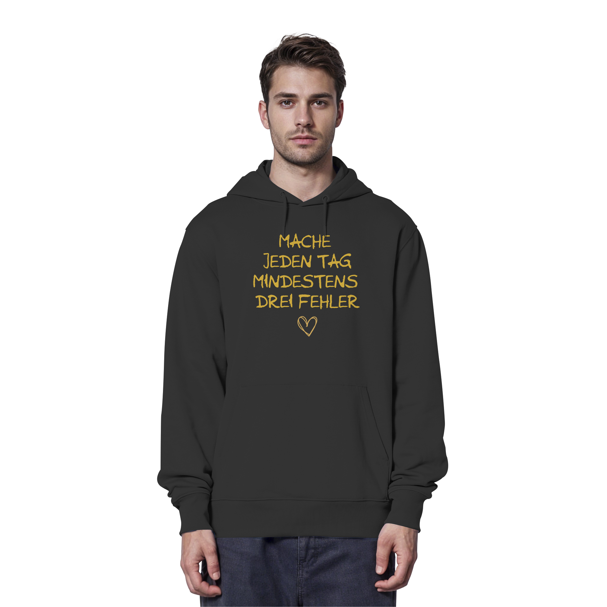 Mache jeden Tag mindestens drei Fehler "Goldherz Edition" - Organic Hoodie
