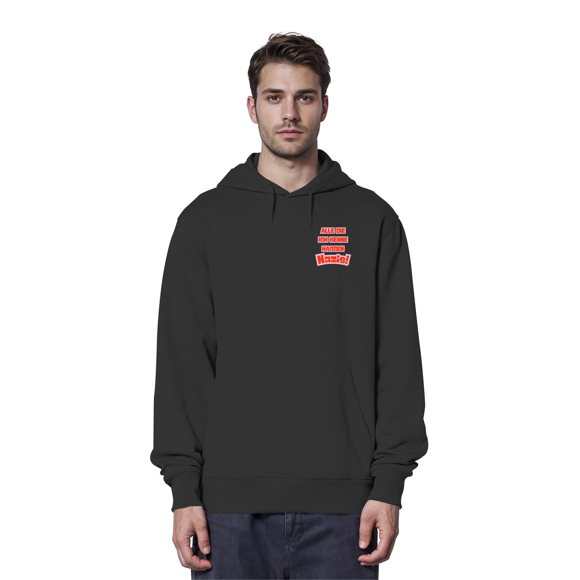 Alle die ich kenne hassen Nazis - Organic Hoodie