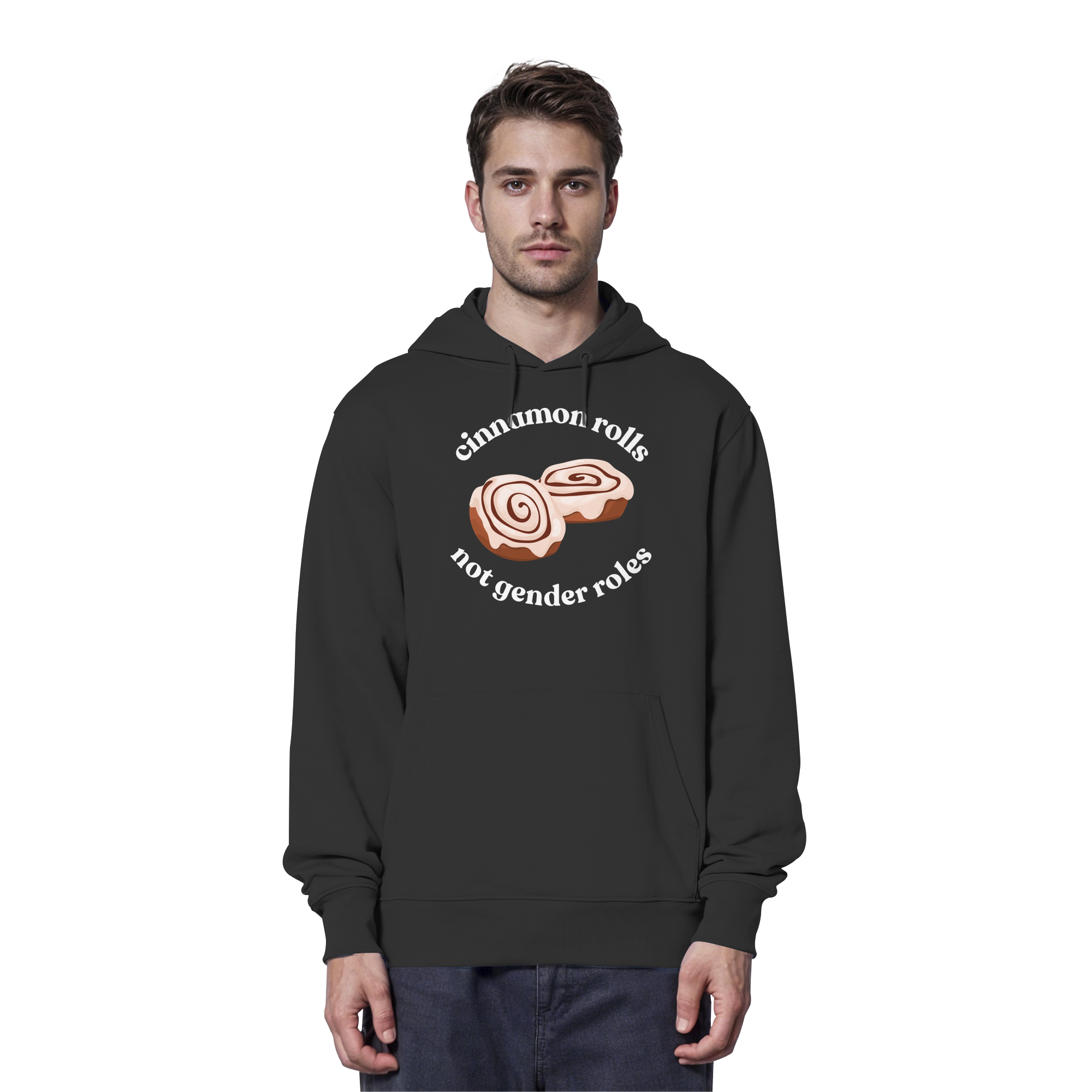 Cinnamon Rolls not Gender Roles - Organic Hoodie
