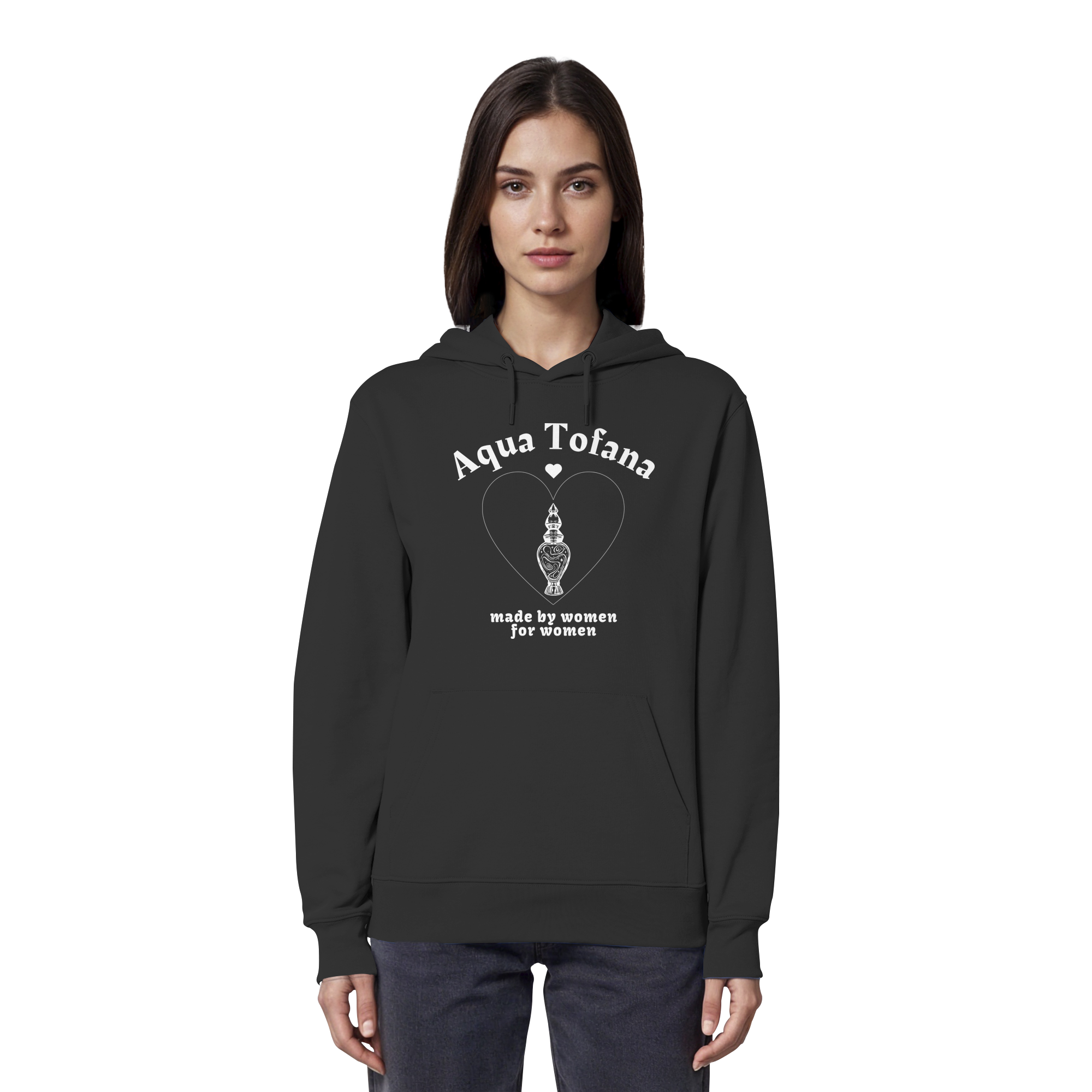 Aqua Tofana: Made By Women For Women - Organic Hoodie