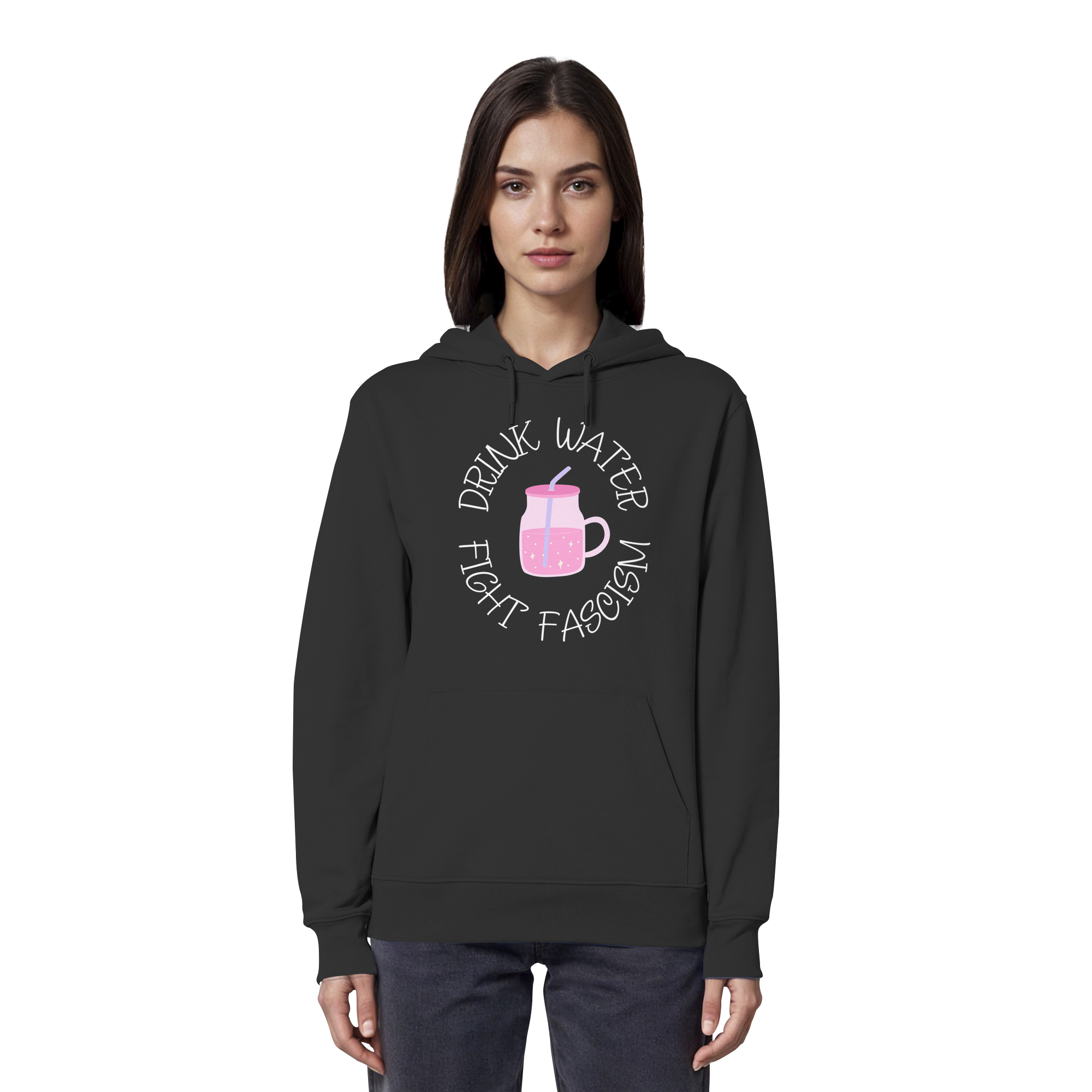 Drink Water Fight Fascism - Organic Hoodie