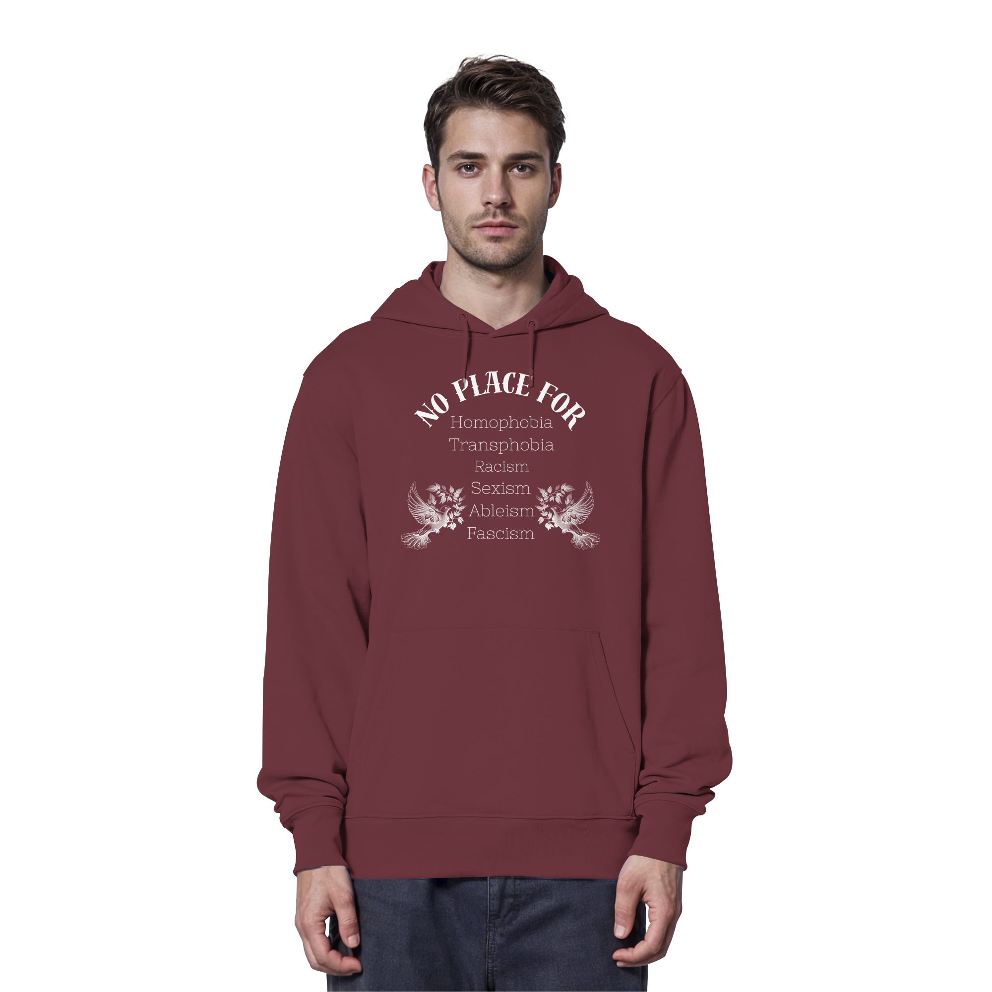 No Place For (weiße Schrift) - Organic Hoodie