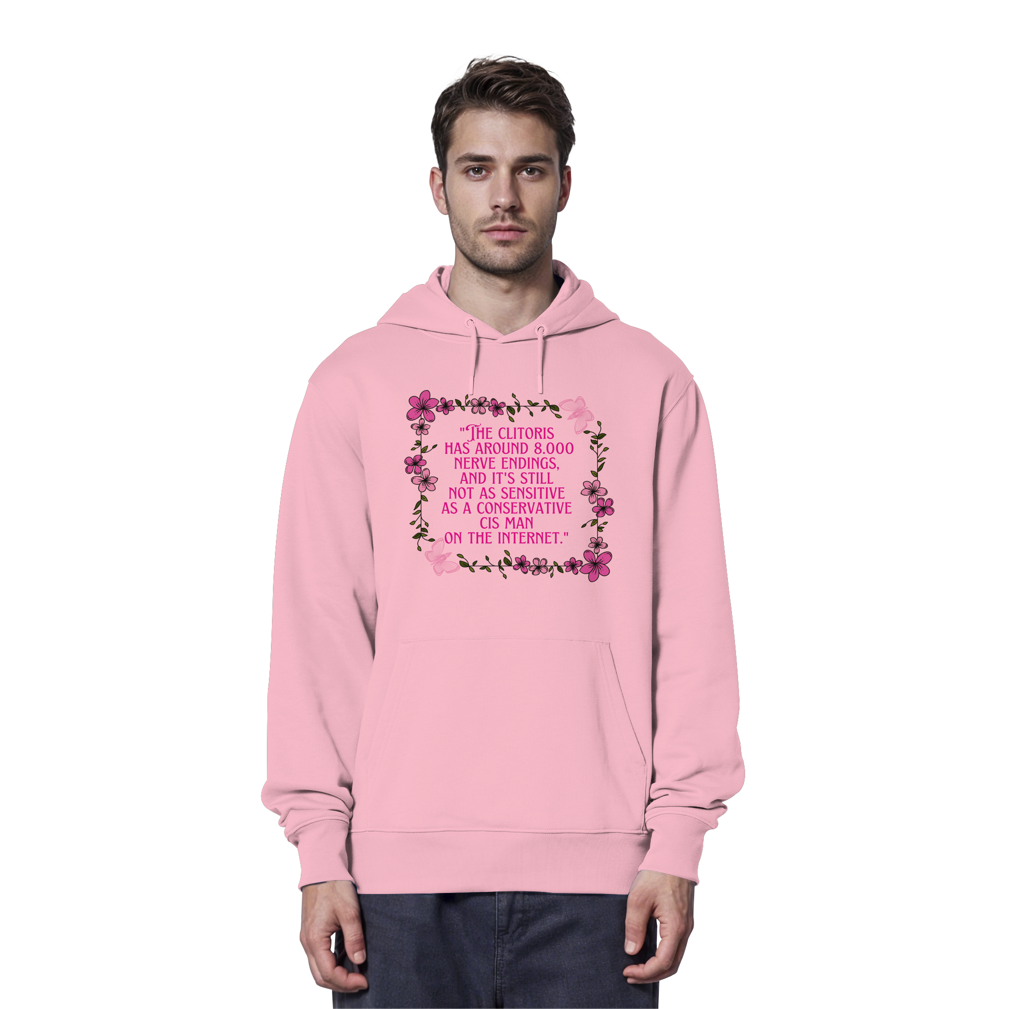 The Clitoris has around 8.000 Nerve Endings - Organic Hoodie