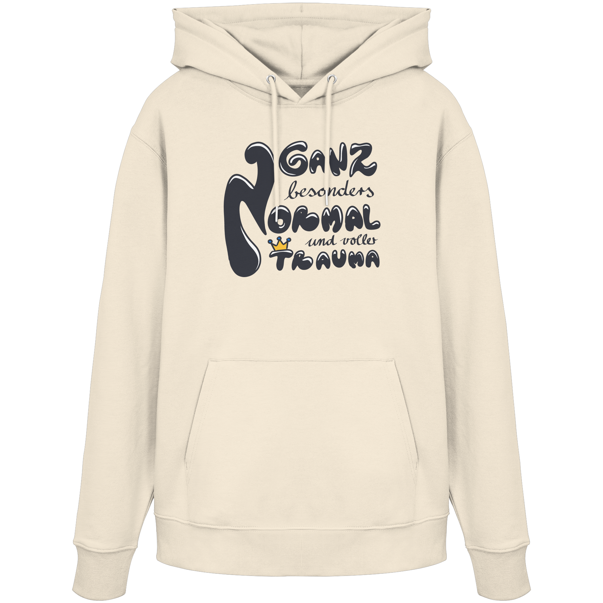 Ganz besonders Normal und voller Trauma "Schwarze Edition" - Organic Hoodie
