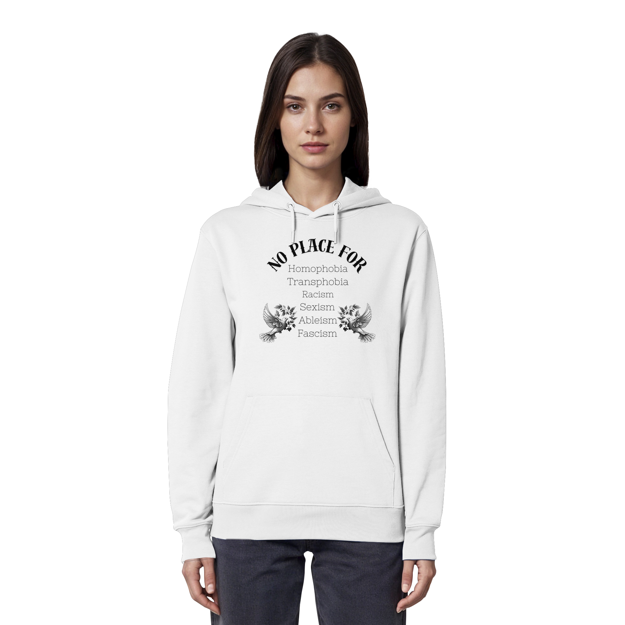 No Place For (schwarze Schrift) - Organic Hoodie