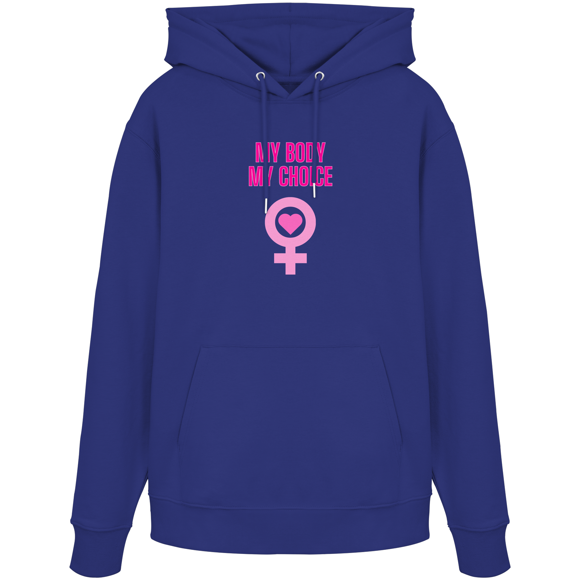 My Body My Choice "Pink Power Edition" - Organic Hoodie