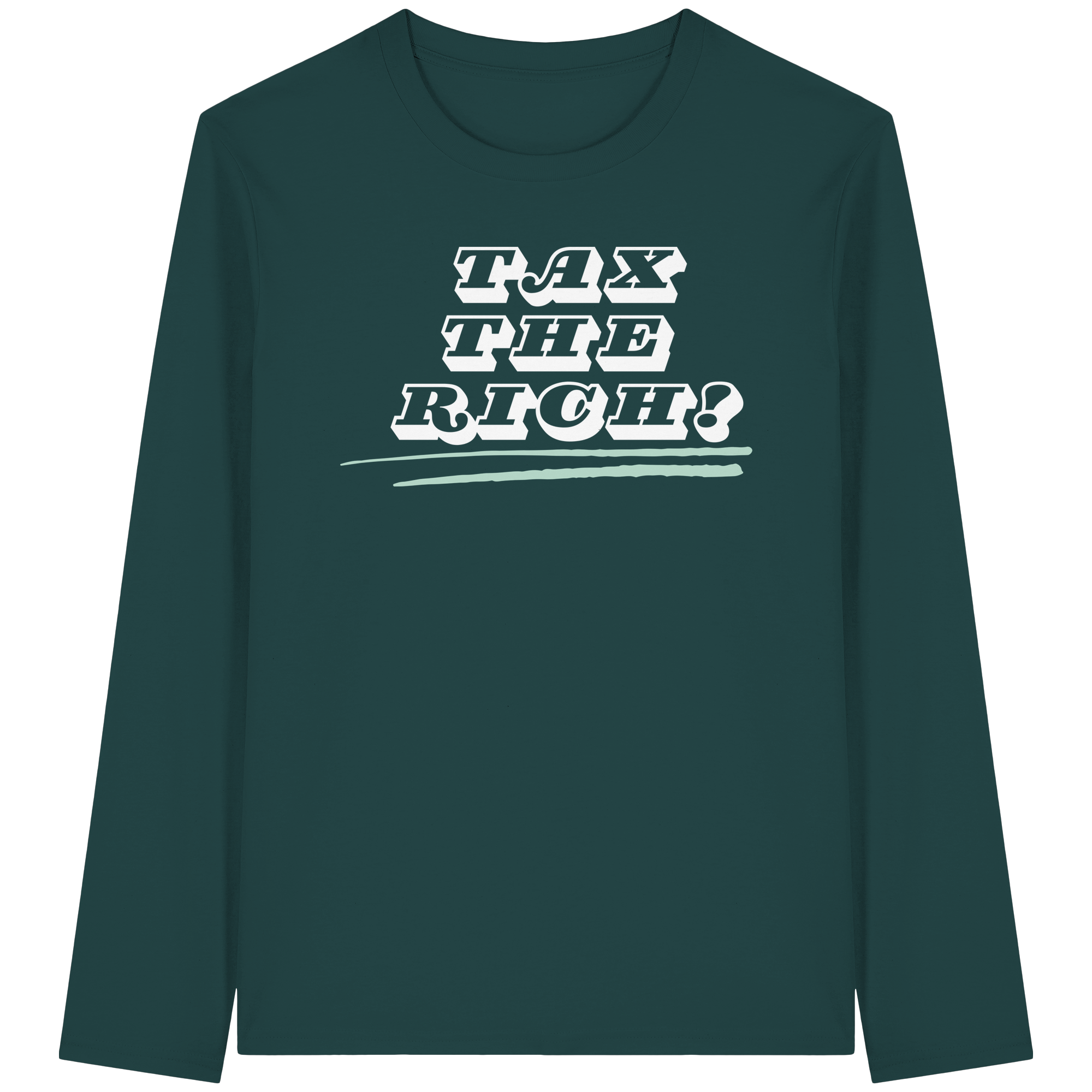Tax The Rich "Underlined Edition" - Organic Longsleeve T-Shirt