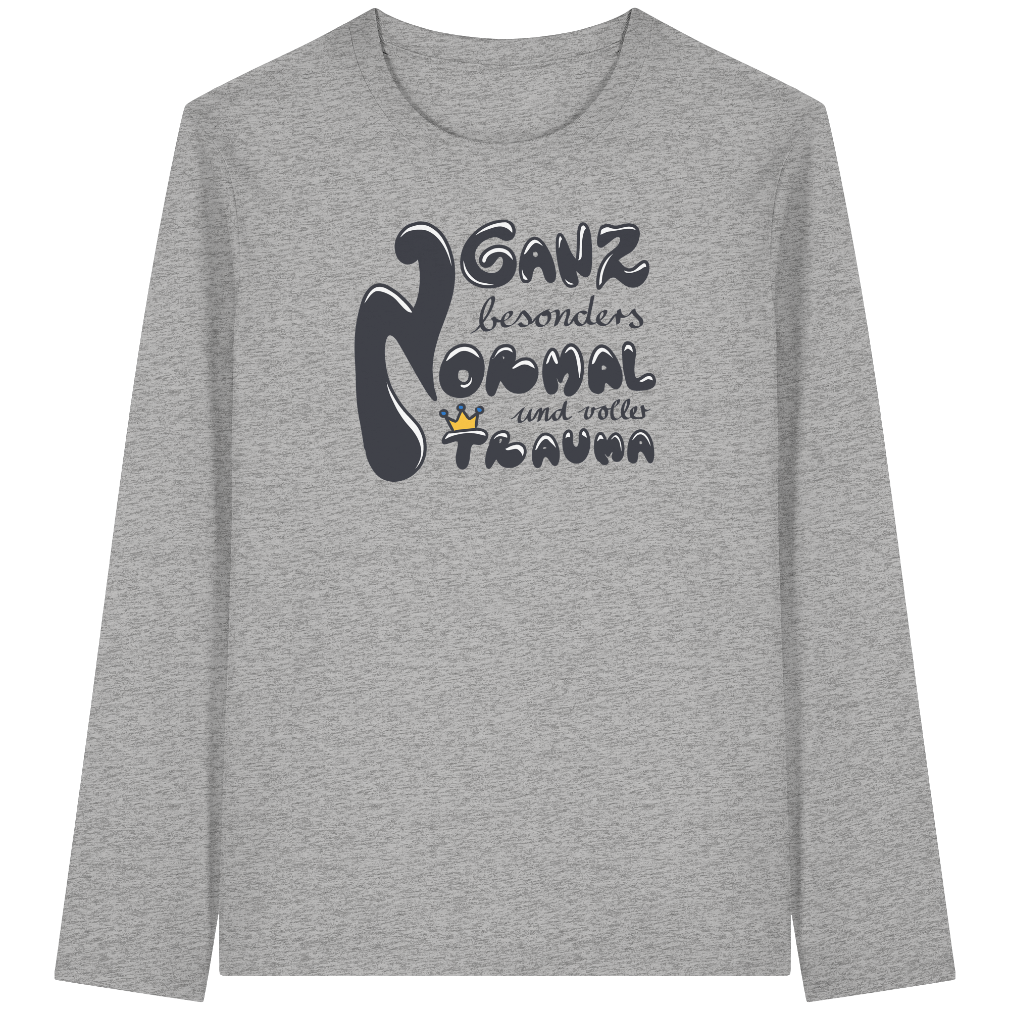 Ganz besonders Normal und voller Trauma "Schwarze Edition" - Organic Longsleeve T-Shirt