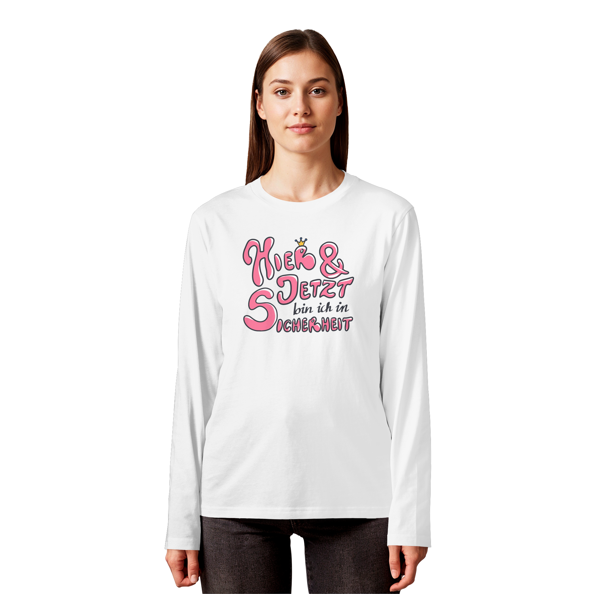 Hier und jetzt bin ich in Sicherheit "Pinke Edition" - Organic Longsleeve T-Shirt