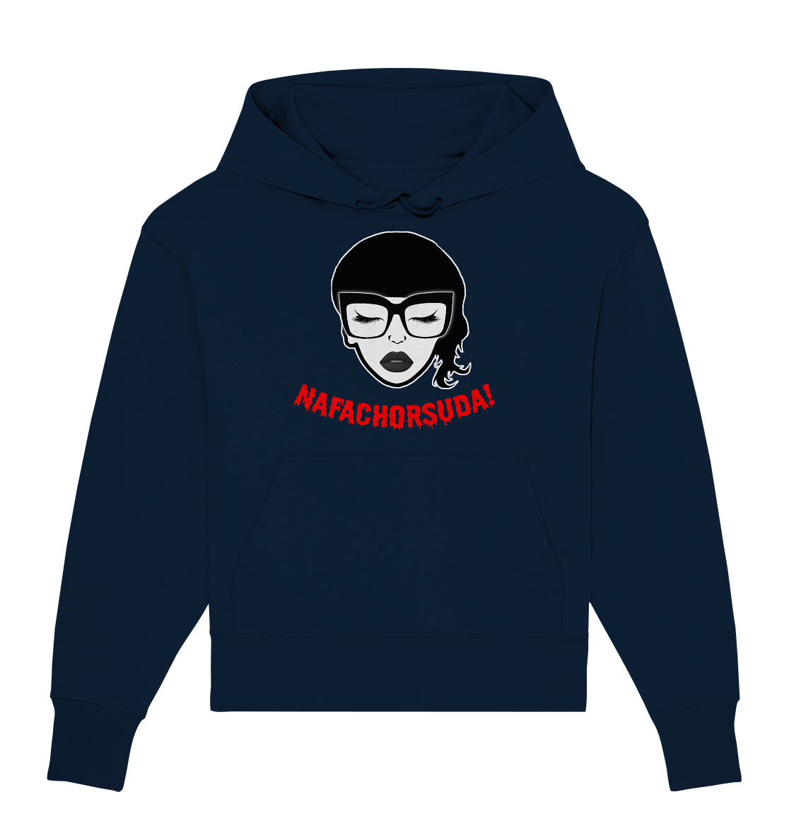 Nafachorsuda! Rote Schrift - Organic Oversize Hoodie