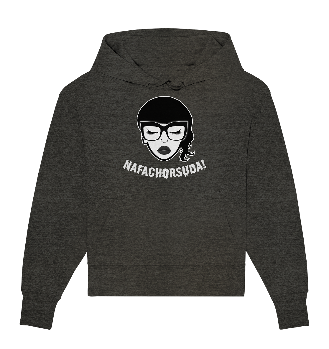 Nafachorsuda! Weiße Schrift - Organic Oversize Hoodie