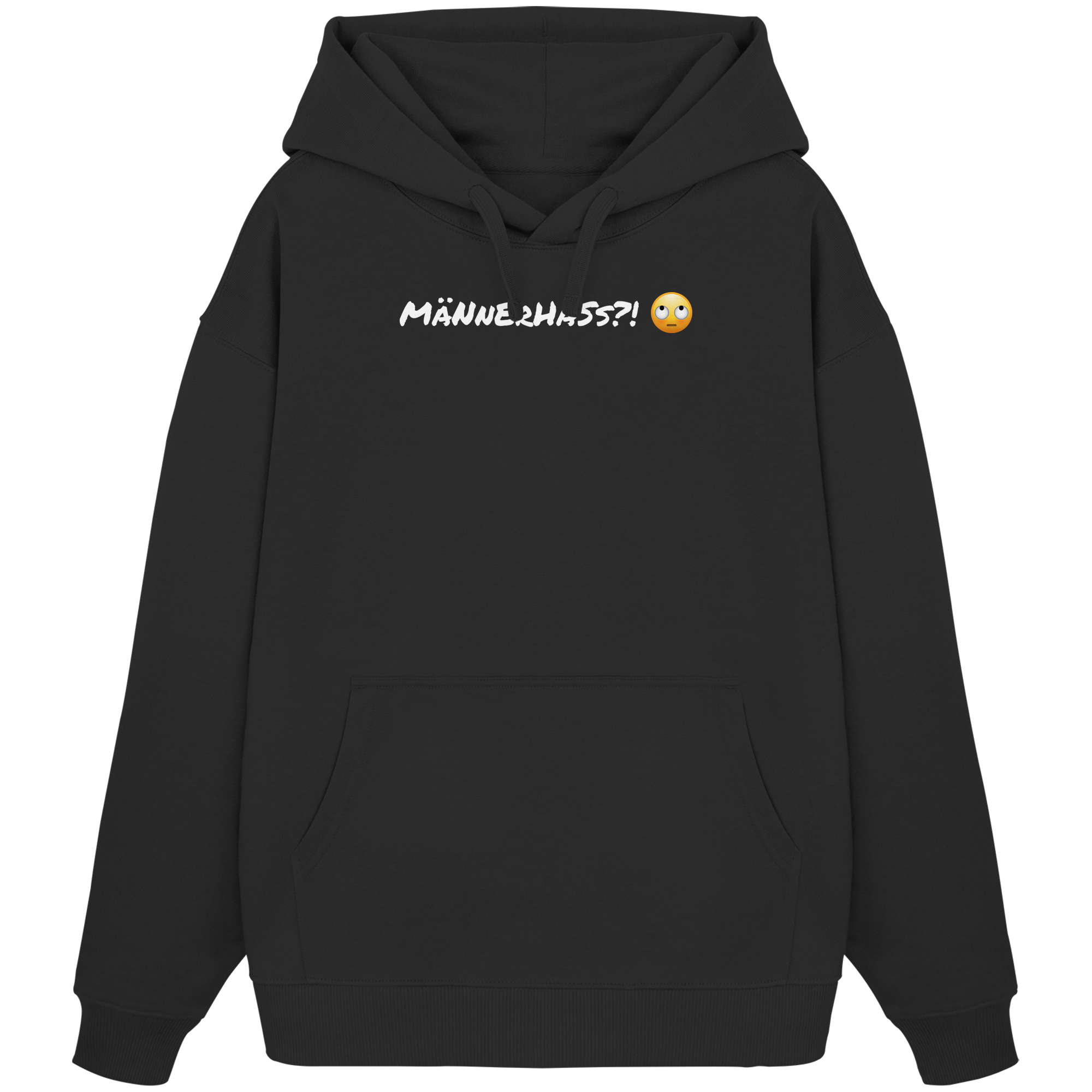 MäNnErHaSs!? ???? - Organic Oversize Hoodie