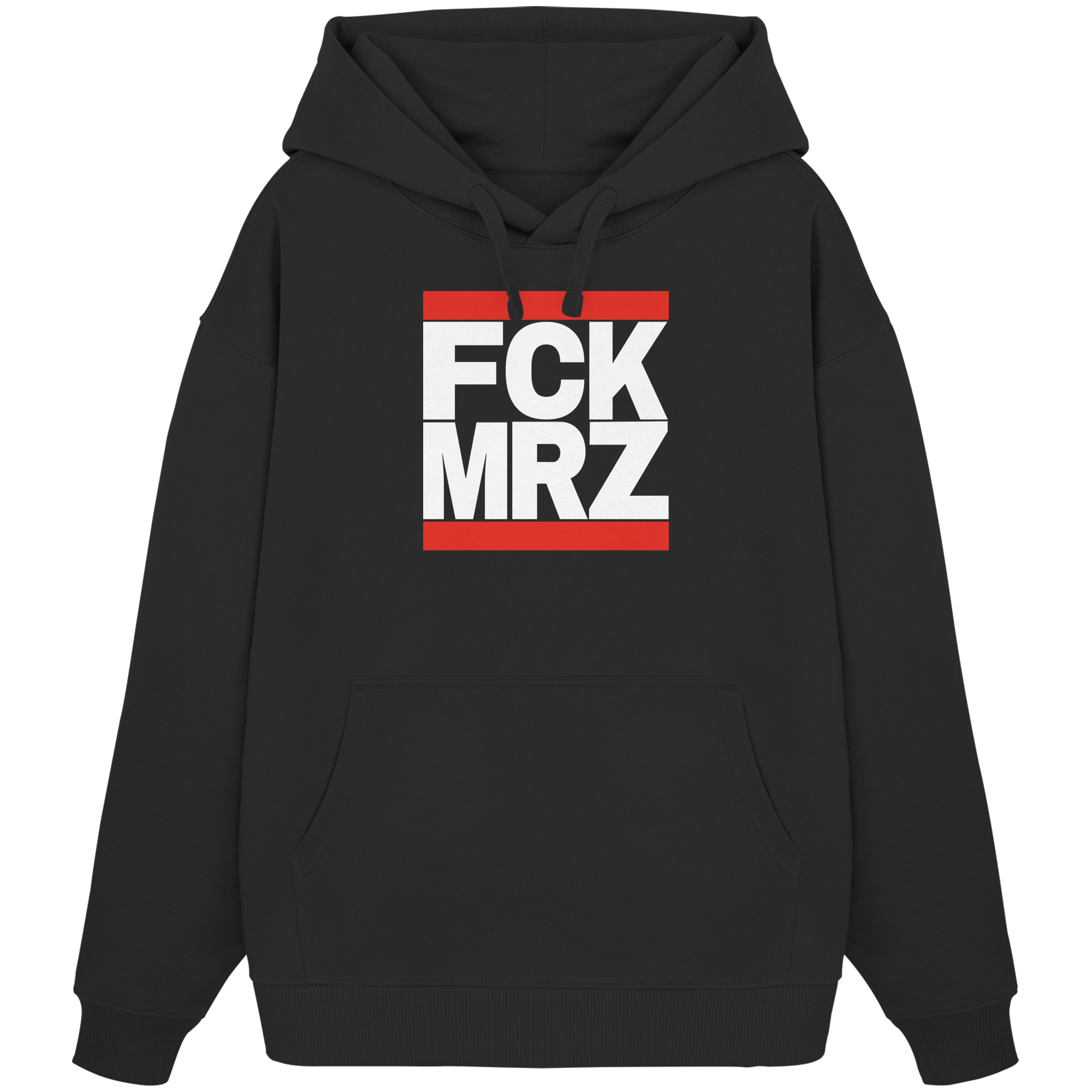 FCK MRZ (weiße Schrift) - Organic Oversize Hoodie