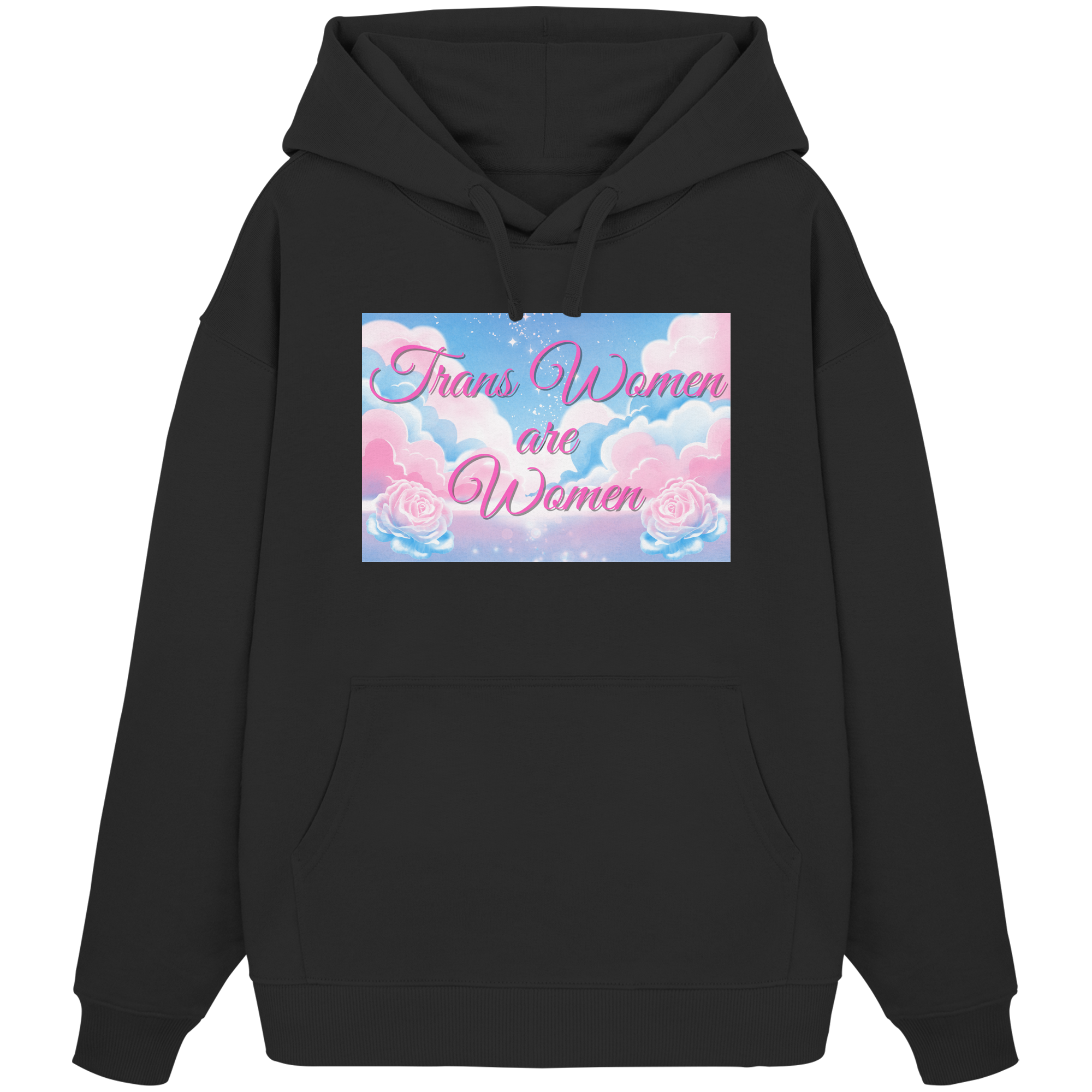 Trans Women are Women "Rosenhimmel Edition" - Organic Oversize Hoodie