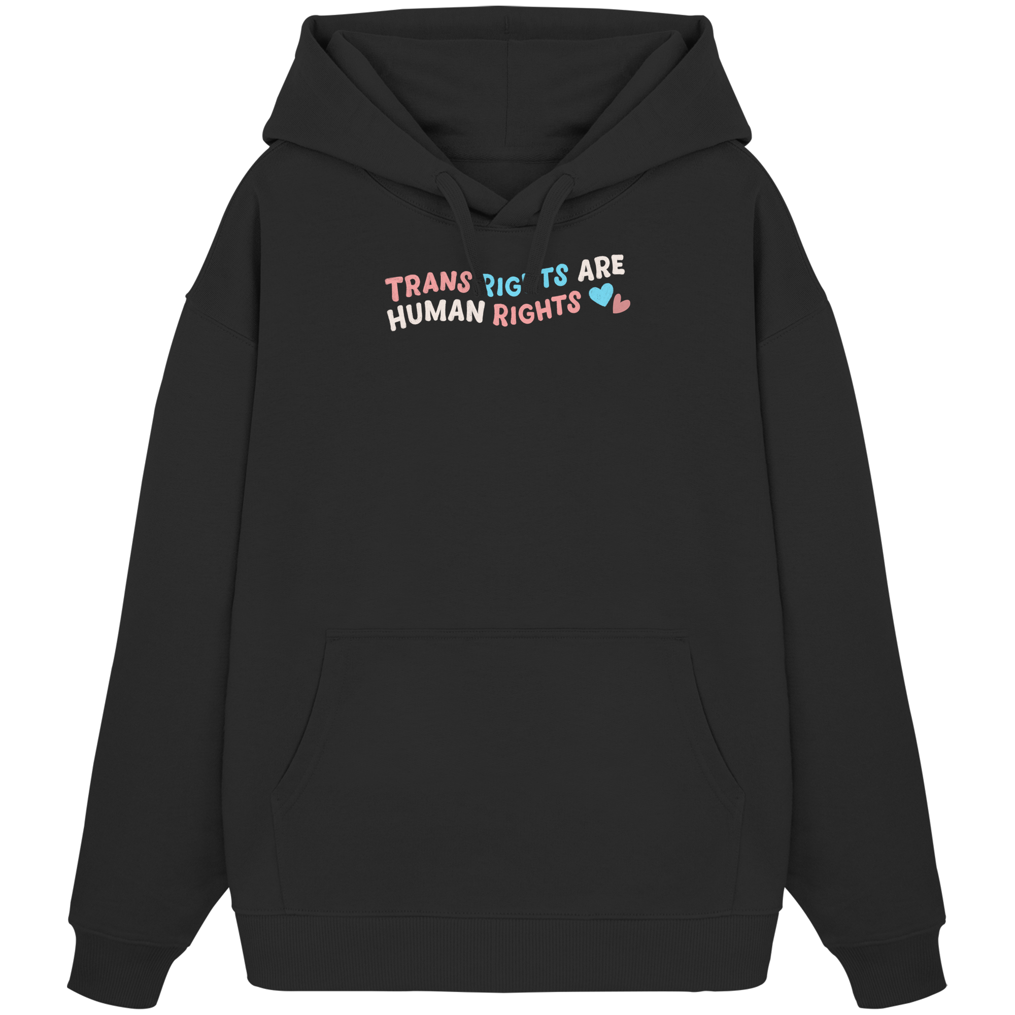 Trans Rights are Human Rights "Pastel Power Edition" - Organic Oversize Hoodie